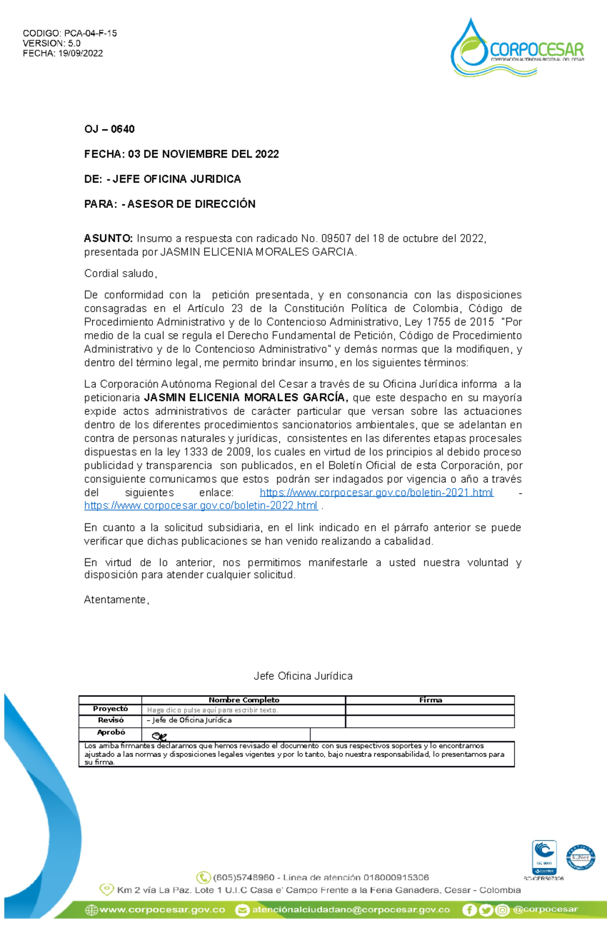 Modelo DE Respuesta A Derecho DE Peticion - OJ – 0640 FECHA: 03 DE