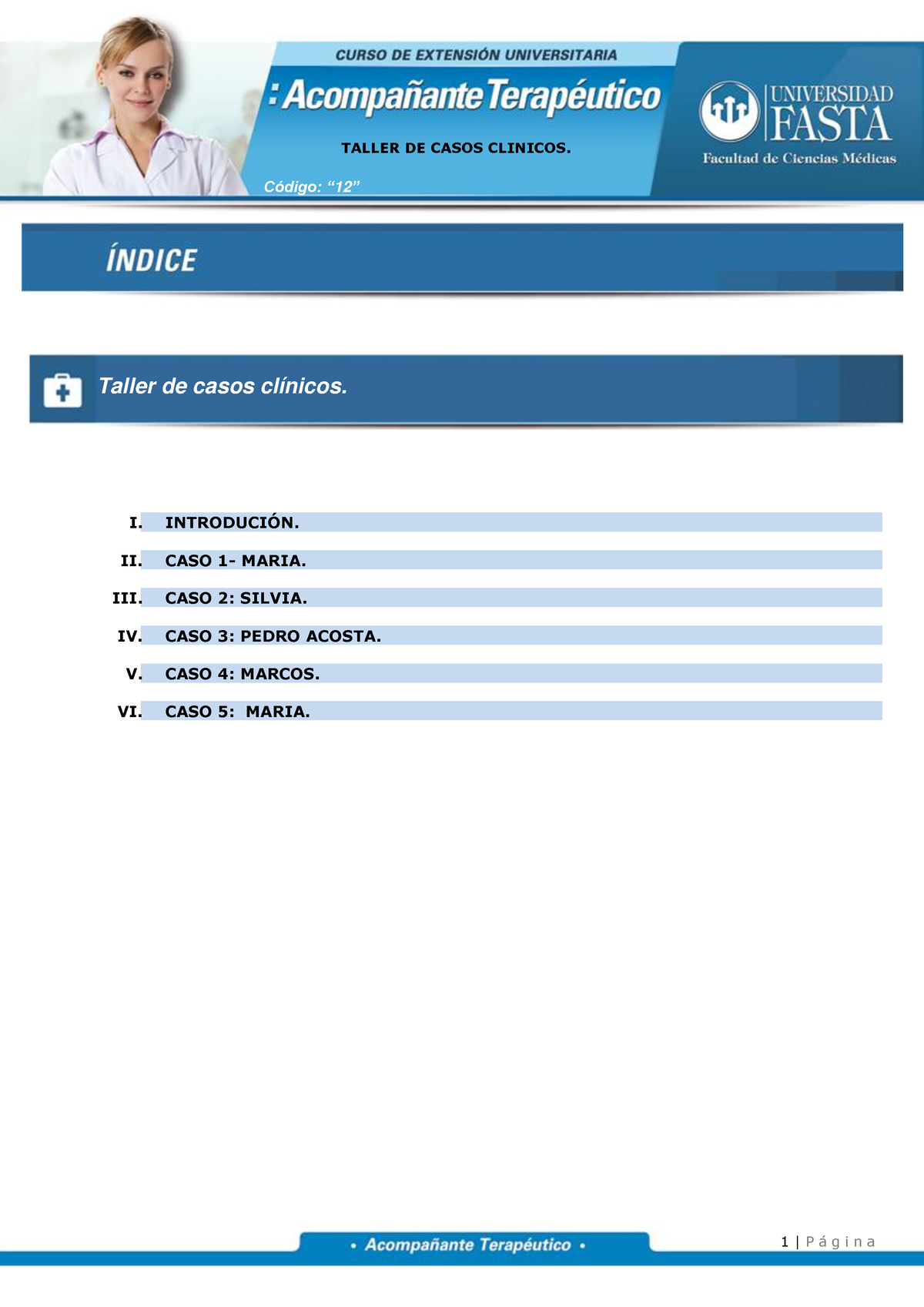 PDF - AT - Taller DE Casos Clinicos 1 - Código: “ 12 ” I. INTRODUCIÓN ...