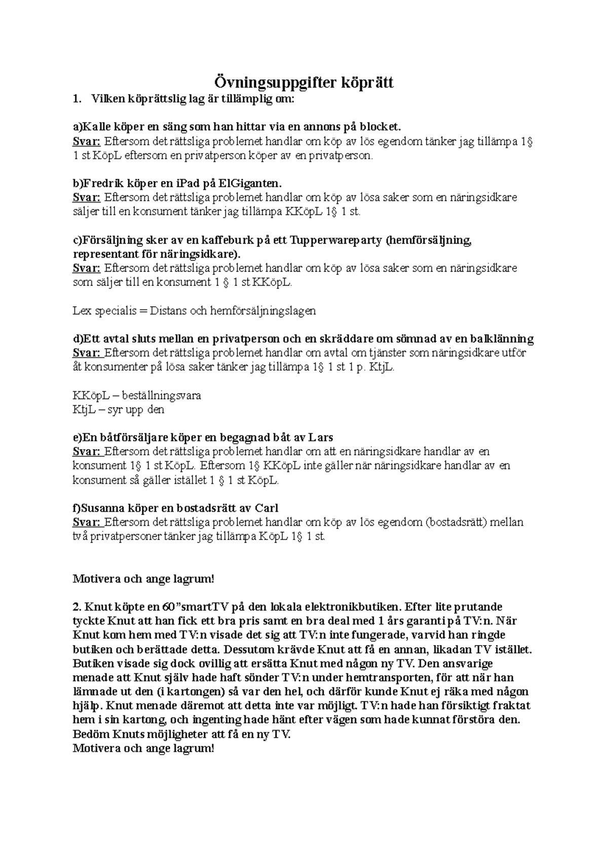 Juridisk översiktskurs Köprätt övningsfrågor - StuDocu