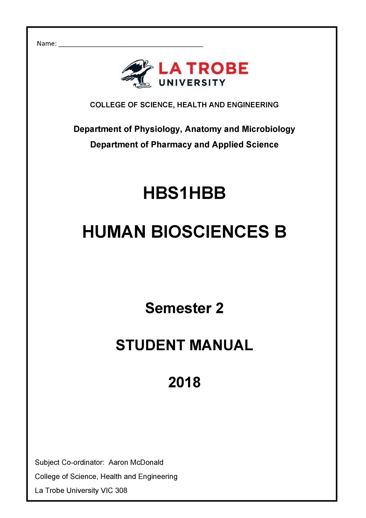 HBS1HBB Student Manual 2018 - Name: COLLEGE OF SCIENCE, HEALTH AND ...