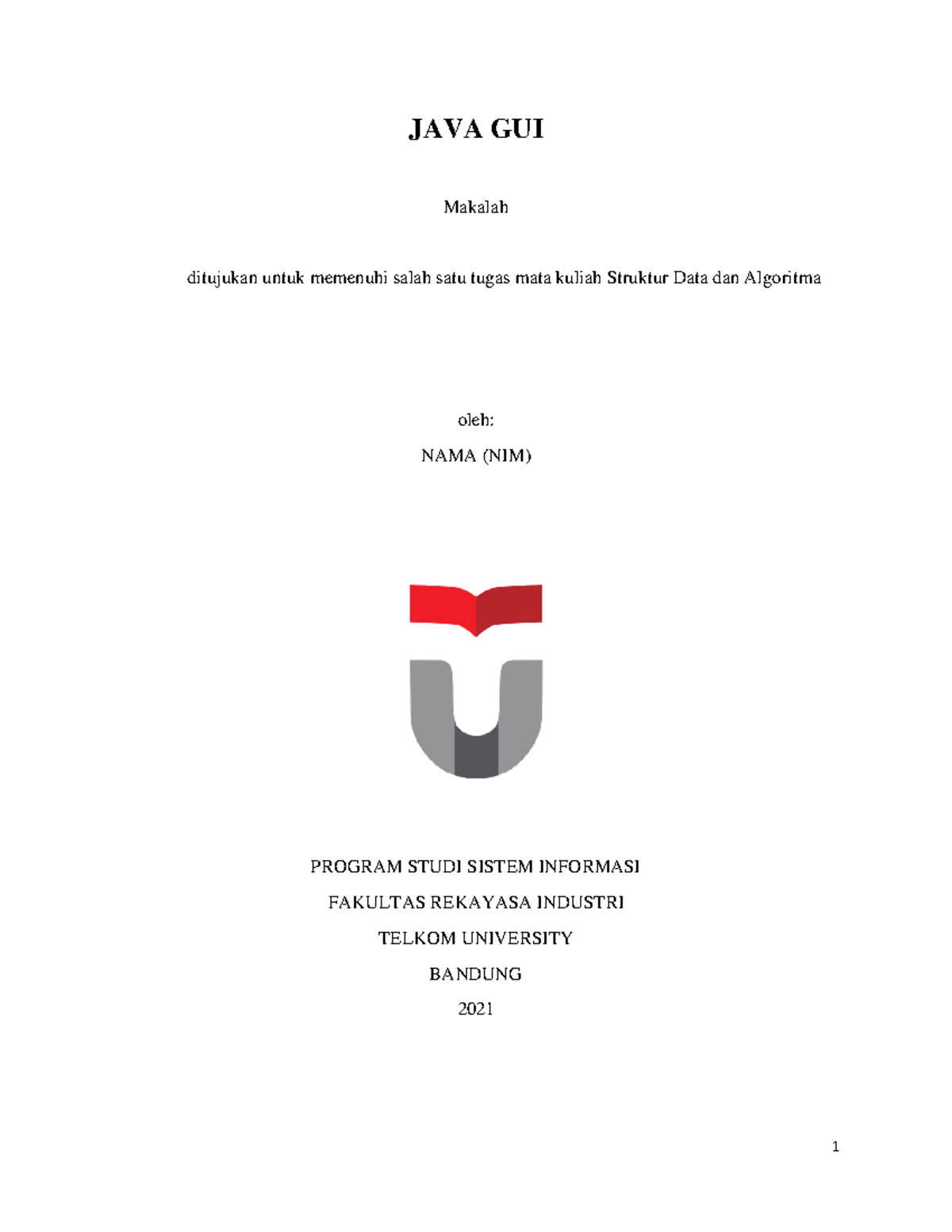 Tugas Besar Makalah GUI - JAVA GUI Makalah ditujukan untuk memenuhi ...