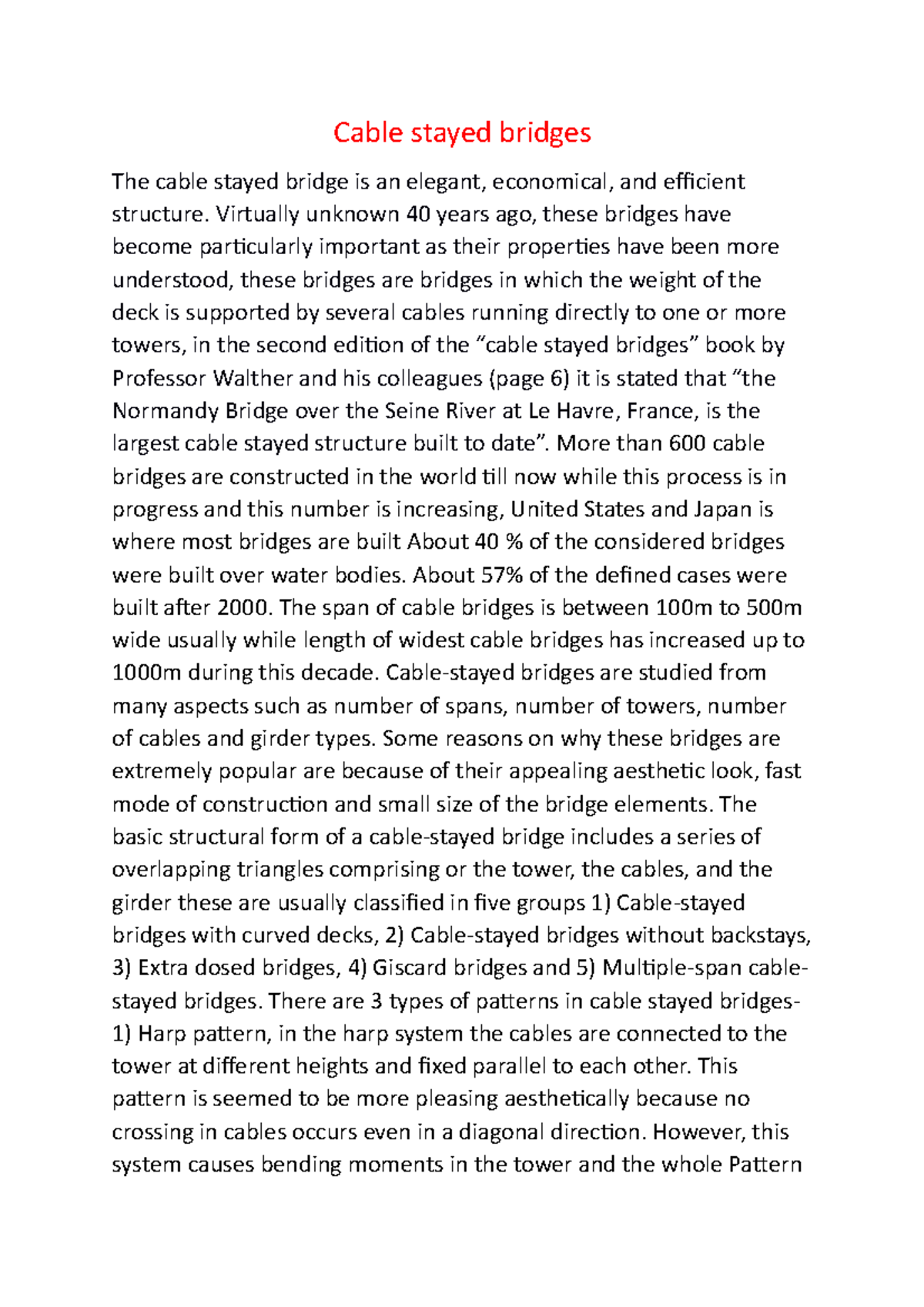 Cable stayed bridges library research Cable stayed bridges The cable