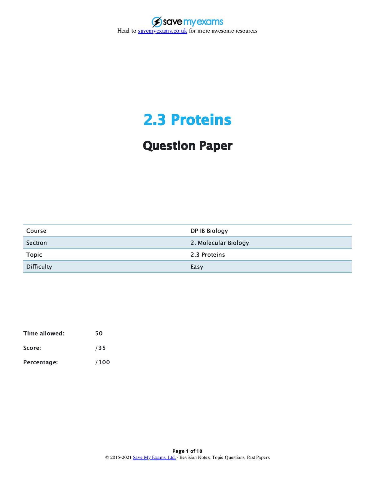 2.3 Protein-easy - it is good - Page 1 of 10 2 Proteins Question