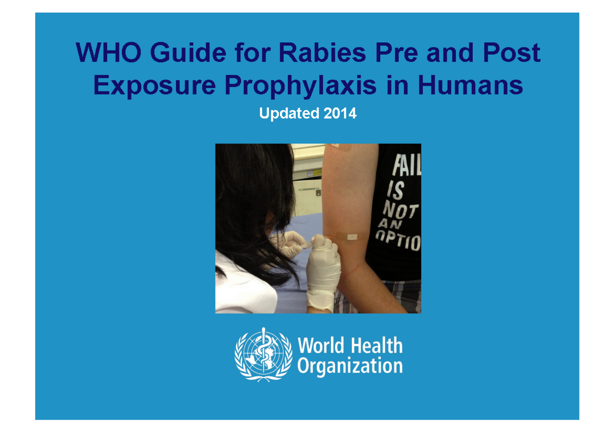 Pep prophylaxis guideline 15 12 2014 - WHO Guide for Rabies Pre and ...