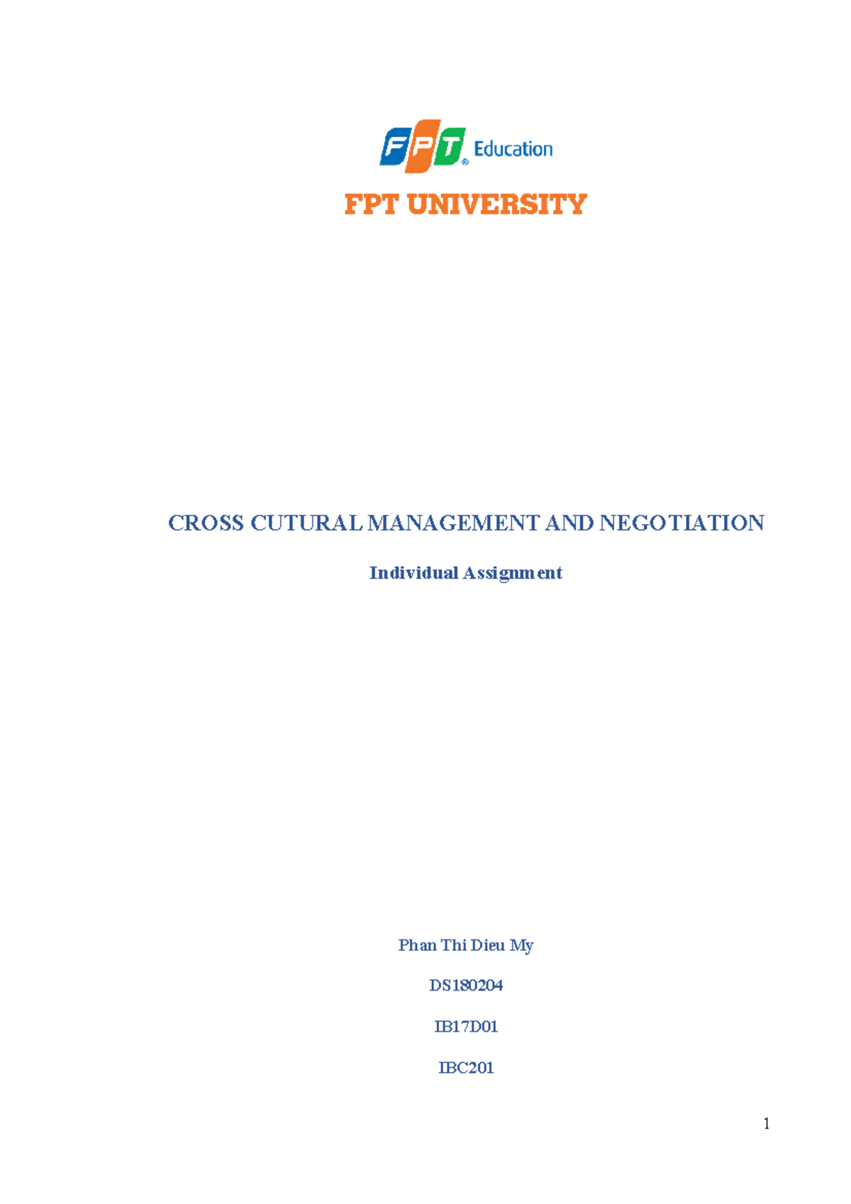 IA IBC201 - Essay - CROSS CUTURAL MANAGEMENT AND NEGOTIATION Individual ...