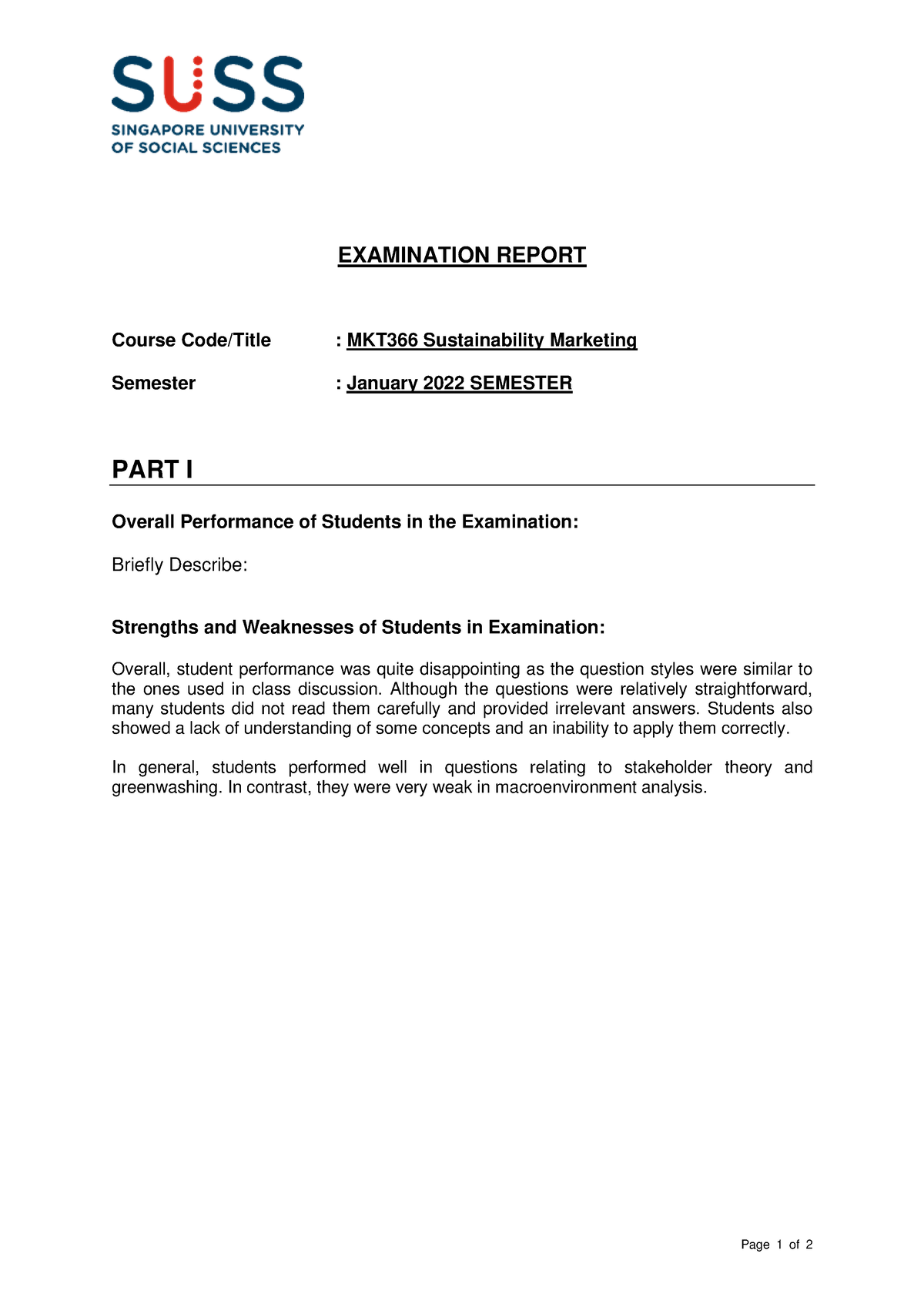MKT366 Jan22 Exam Report - Page 1 of 2 EXAMINATION REPORT Course Code ...