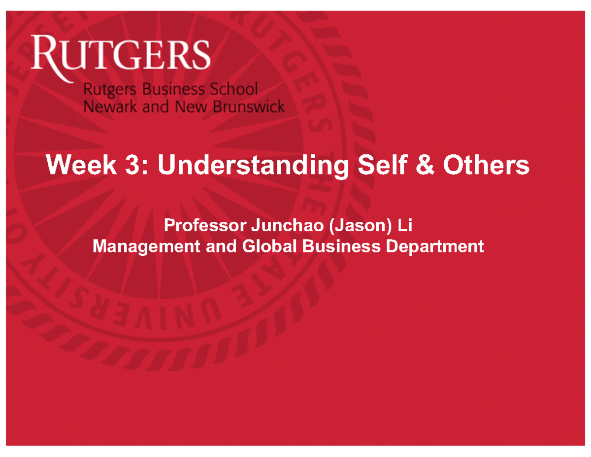 MS FALL 2023 Week 3 Self & Others Slides Prof. Li - Professor Junchao ...