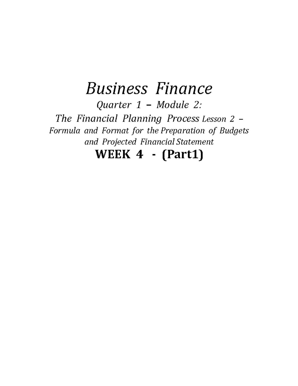 Business Finance Quarter 3 Module 2.2 WEEK 4 (Part1) Business