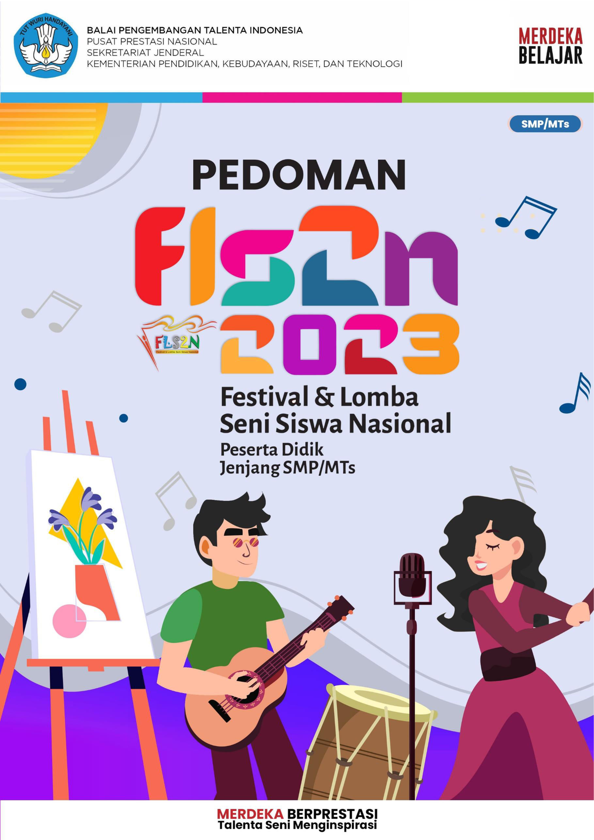 Pedoman-FLS2N-SMP-2023 Release - PEDOMAN FESTIVAL LOMBA SENI DAN SISWA ...