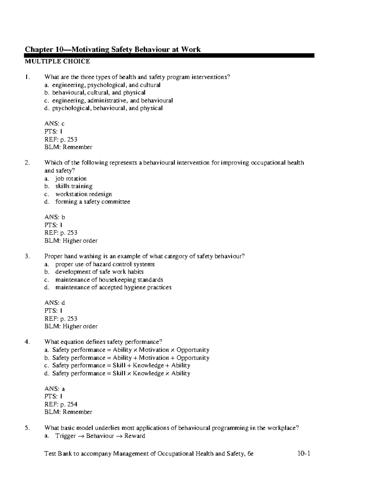 Exam 2018, questions and answers Chapter 10—Motivating Safety