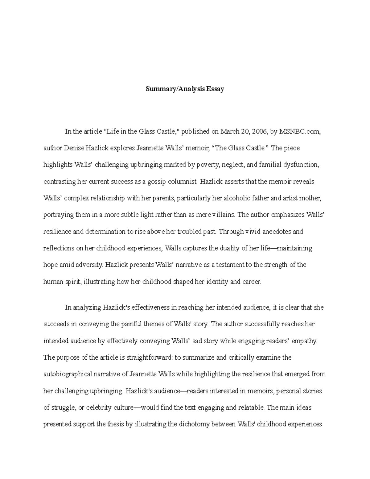 Summary Analysis Essay Summary/Analysis Essay In the article "Life in