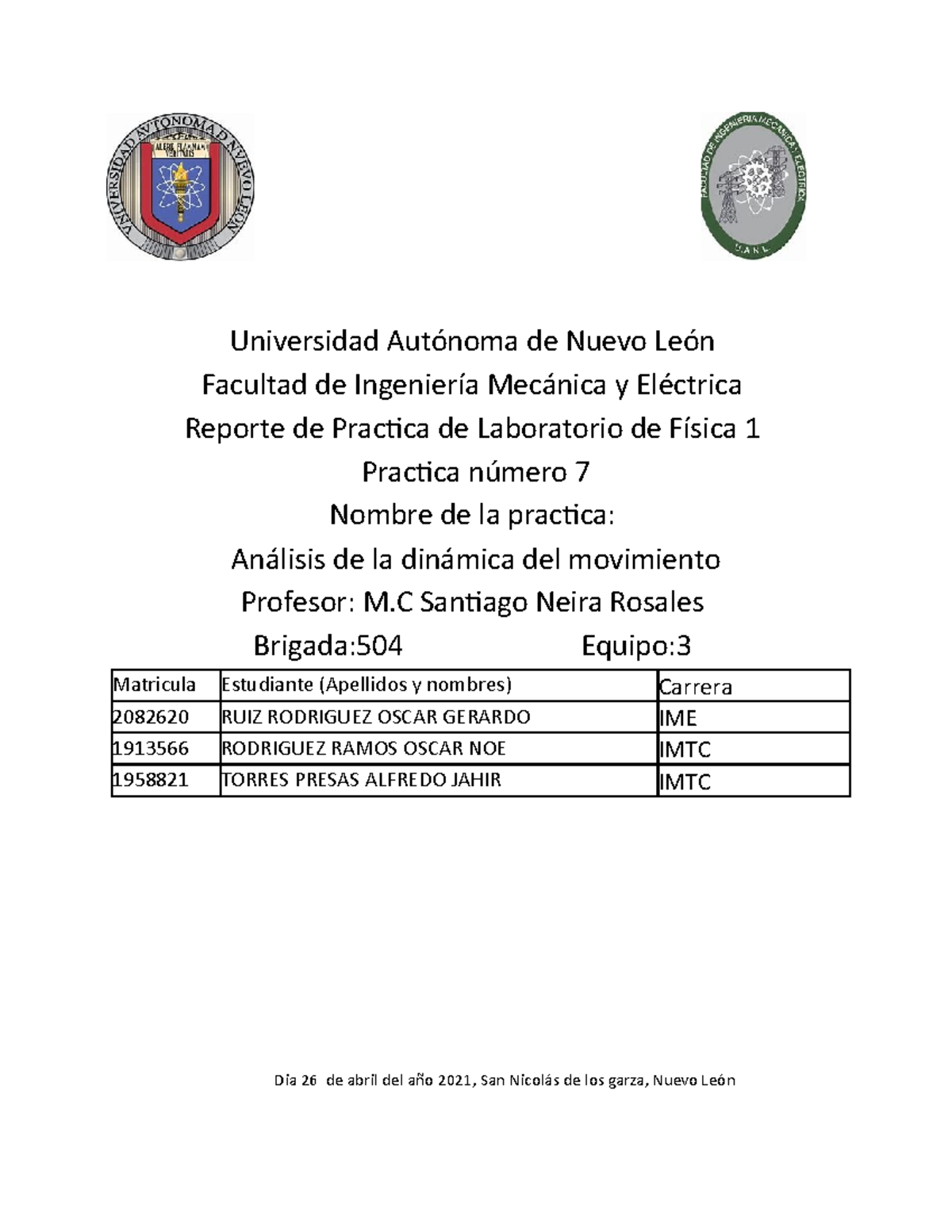 Practica 7 lab 1 - Universidad Autónoma de Nuevo León Facultad de ...