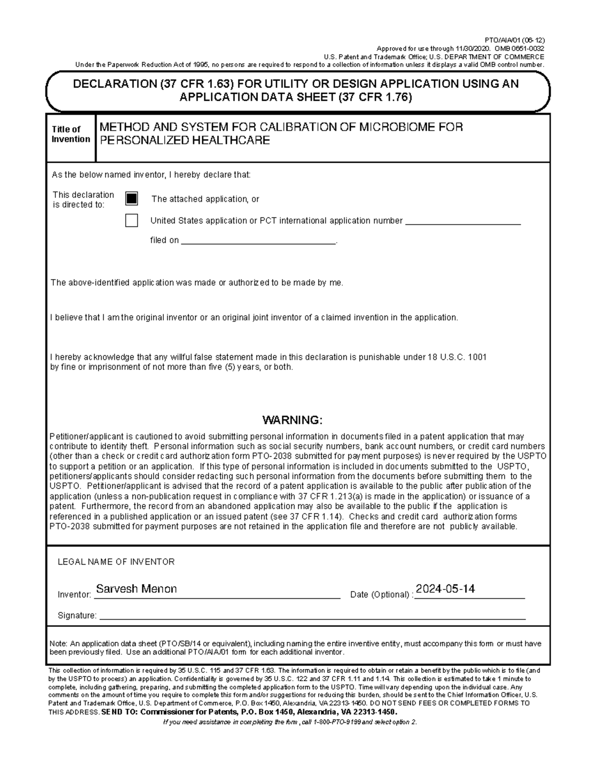 Inventor Declaration Form 202203701 USCV Sarvesh Menon PTO/AIA/ 01