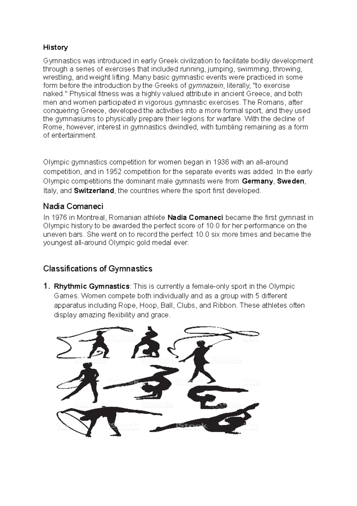 PE Body Mass Index History Gymnastics was introduced in early Greek