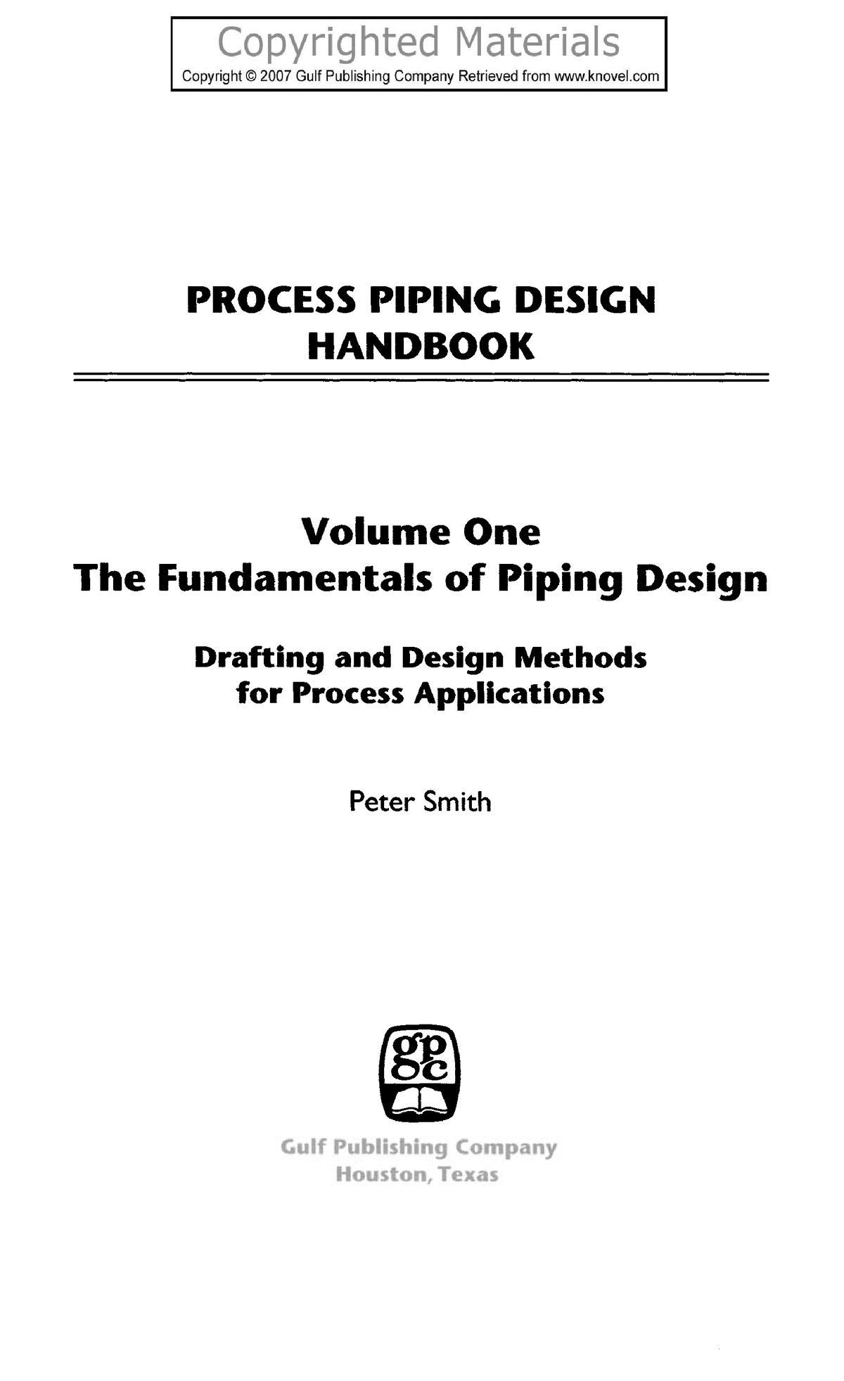 Process Piping Design Handbook Volume 1 - PROCESS PIPING DESIGN ...