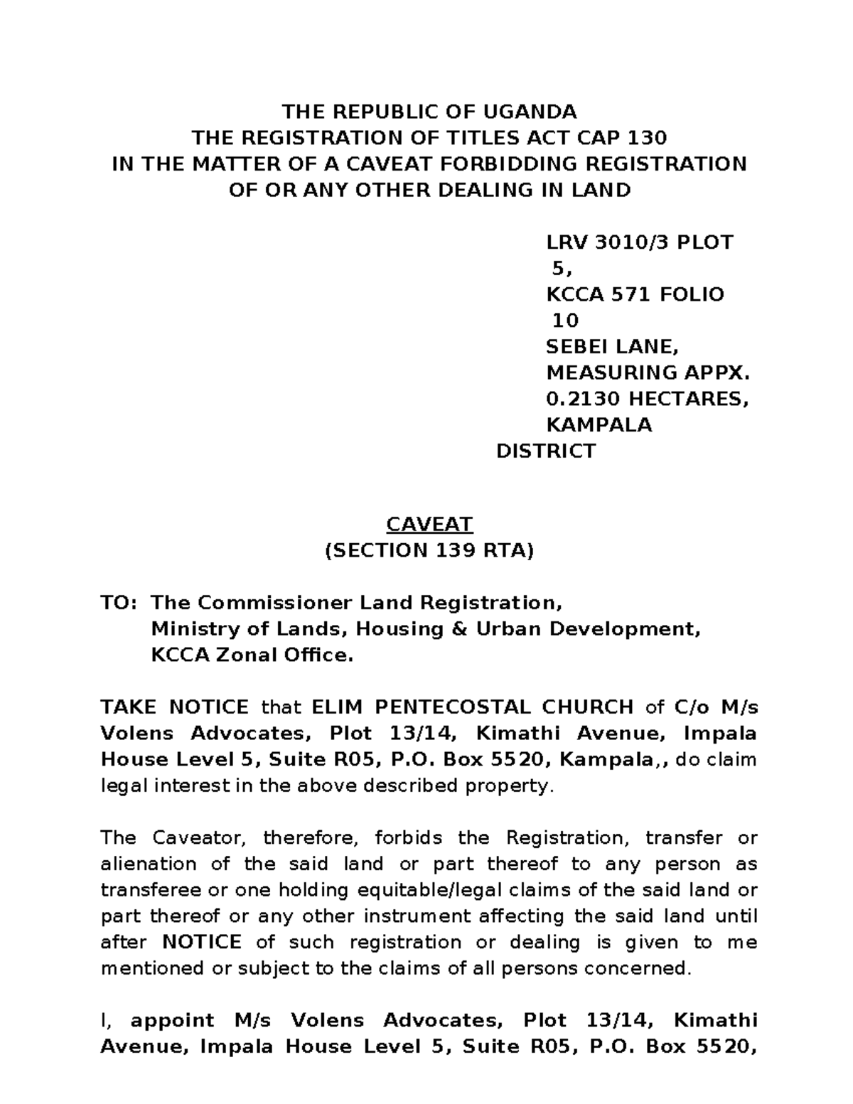 Caveat FOR ELIM Pentecostal - THE REPUBLIC OF UGANDA THE REGISTRATION ...