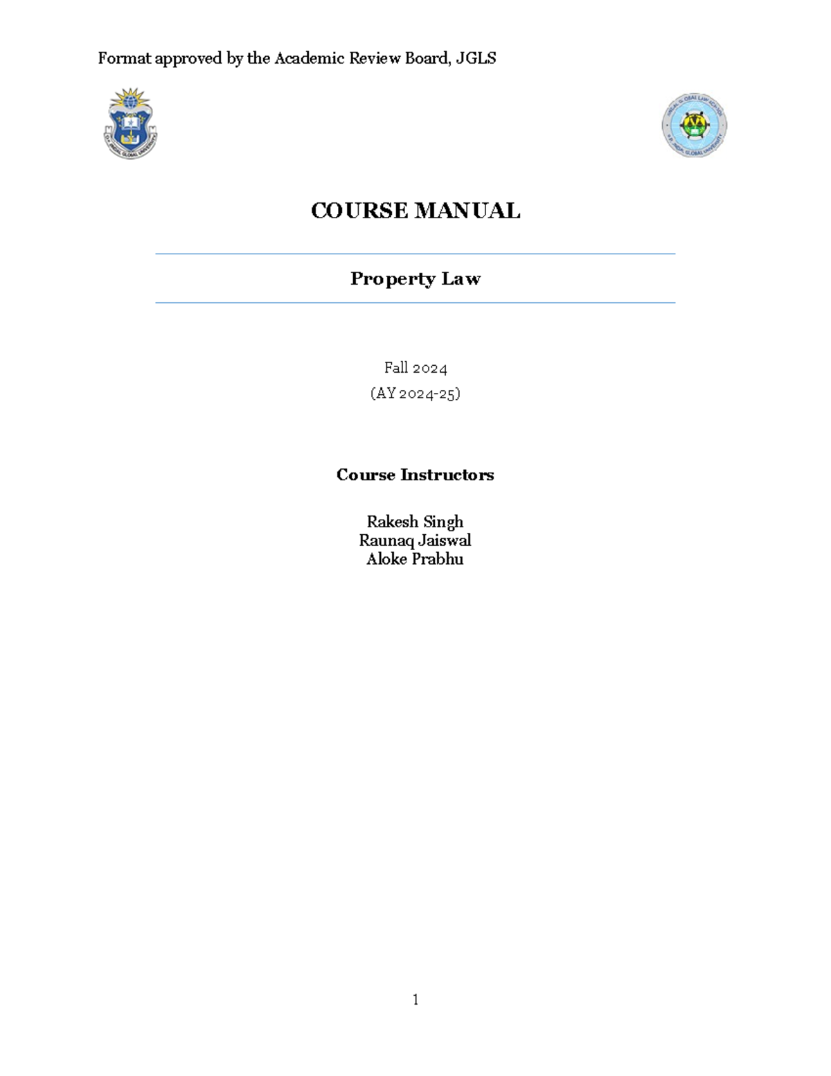 Property Law Course Manual Fall 2024 - COURSE MANUAL Property Law Fall ...