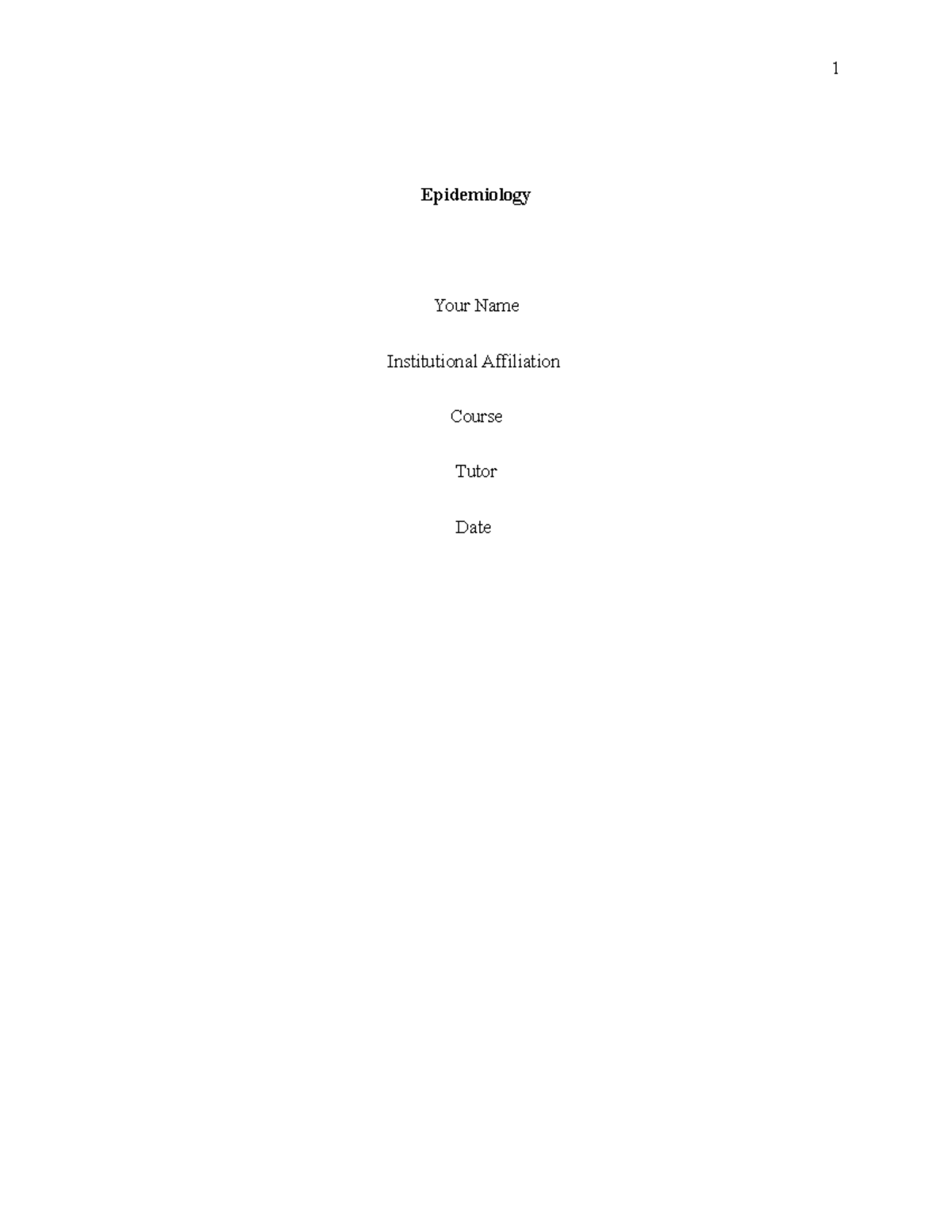 Epidemiology Discussion 11 Epidemiology Your Name Institutional