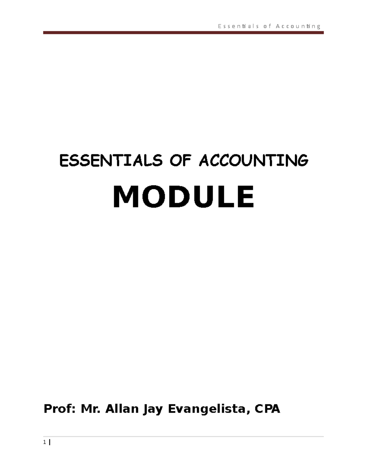 Essentials of Accounting Reviewer for Students ESSENTIALS OF