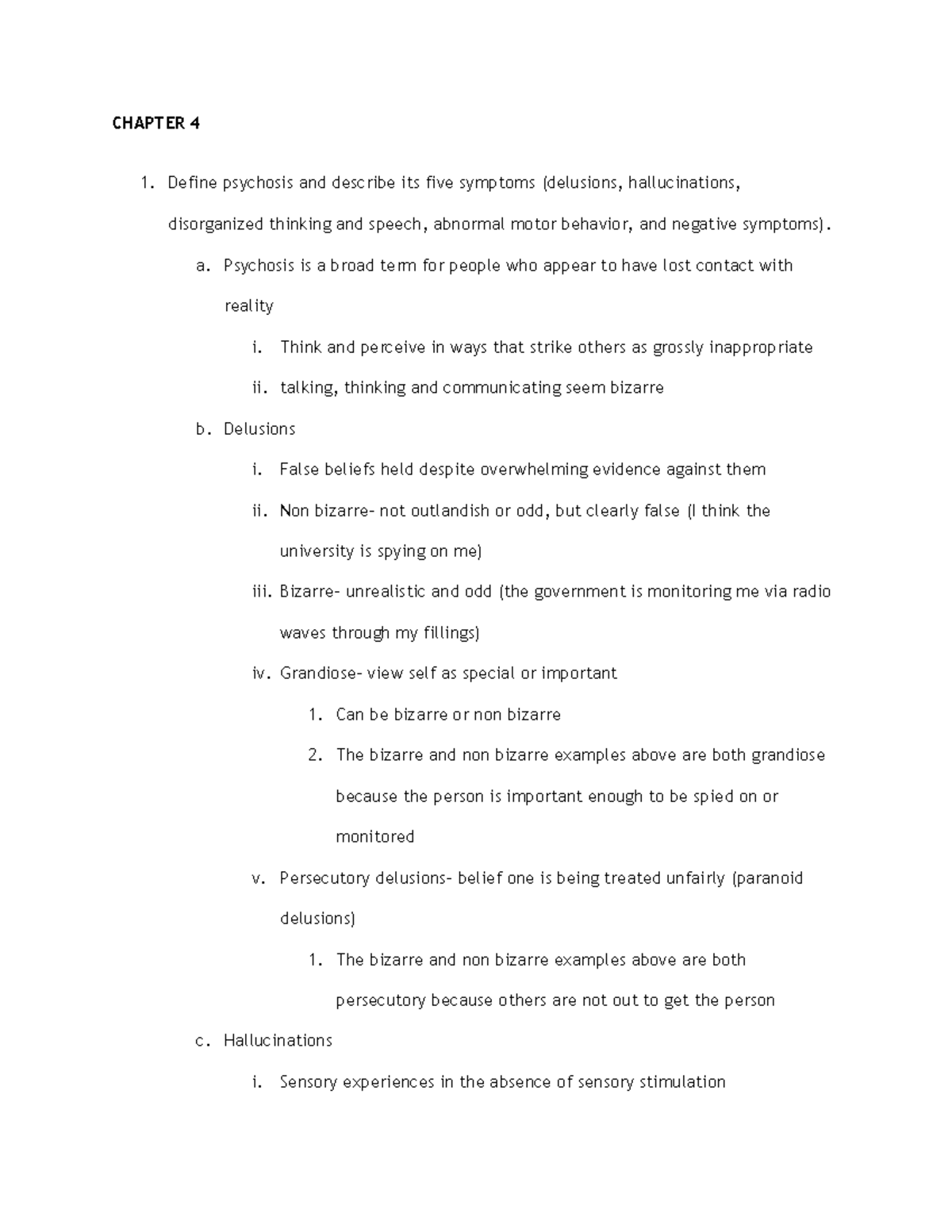 Exam 2 study guide ch 4-6 - CHAPTER 4 Define psychosis and describe its ...