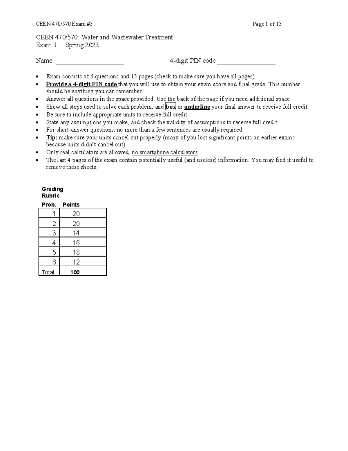 470570 Sp22 Exam3 Practice Exam CEEN 470/570 Water and Wastewater Treatment Exam 3 Spring