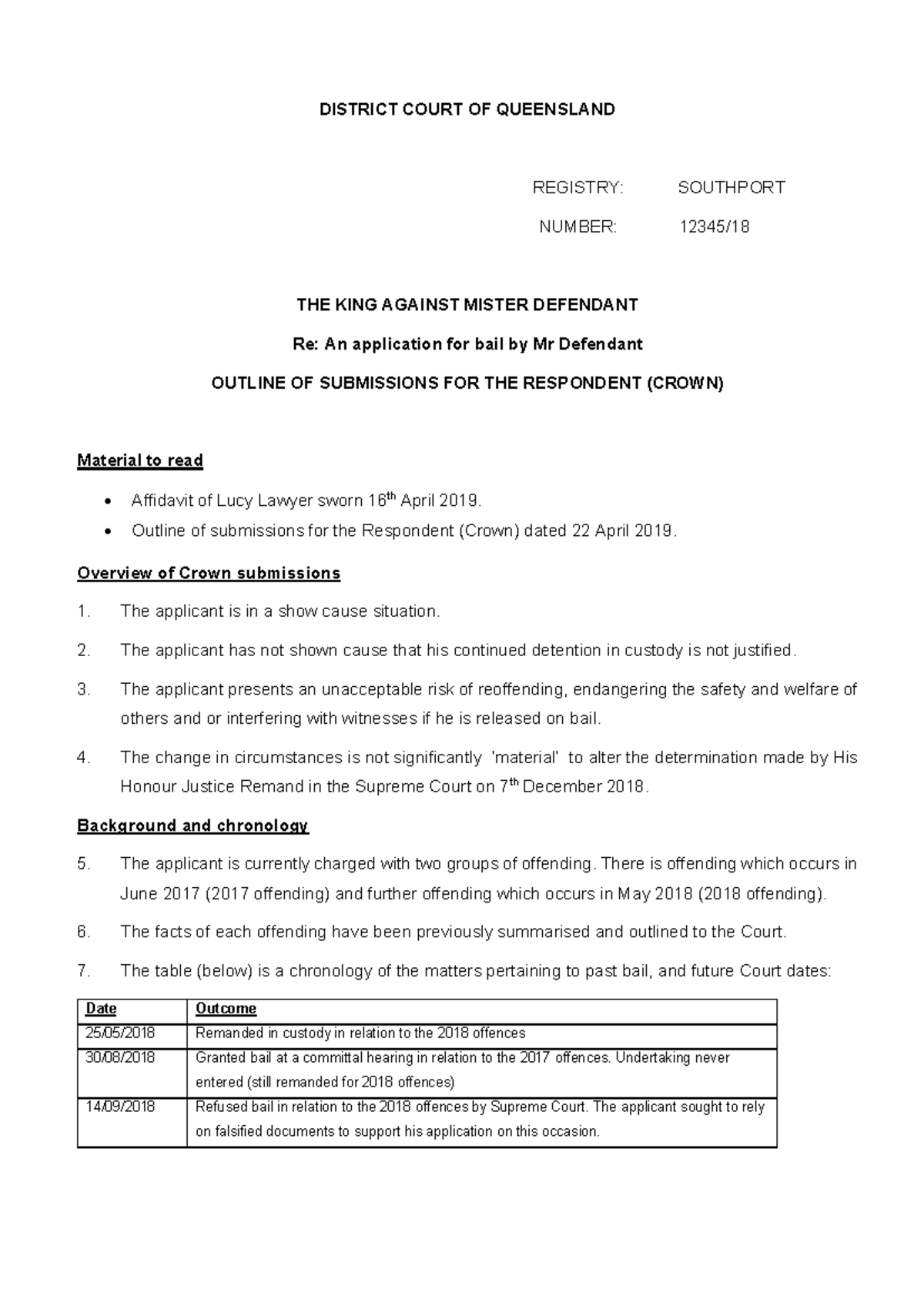 Bail example 1 - DISTRICT COURT OF QUEENSLAND REGISTRY: SOUTHPORT ...