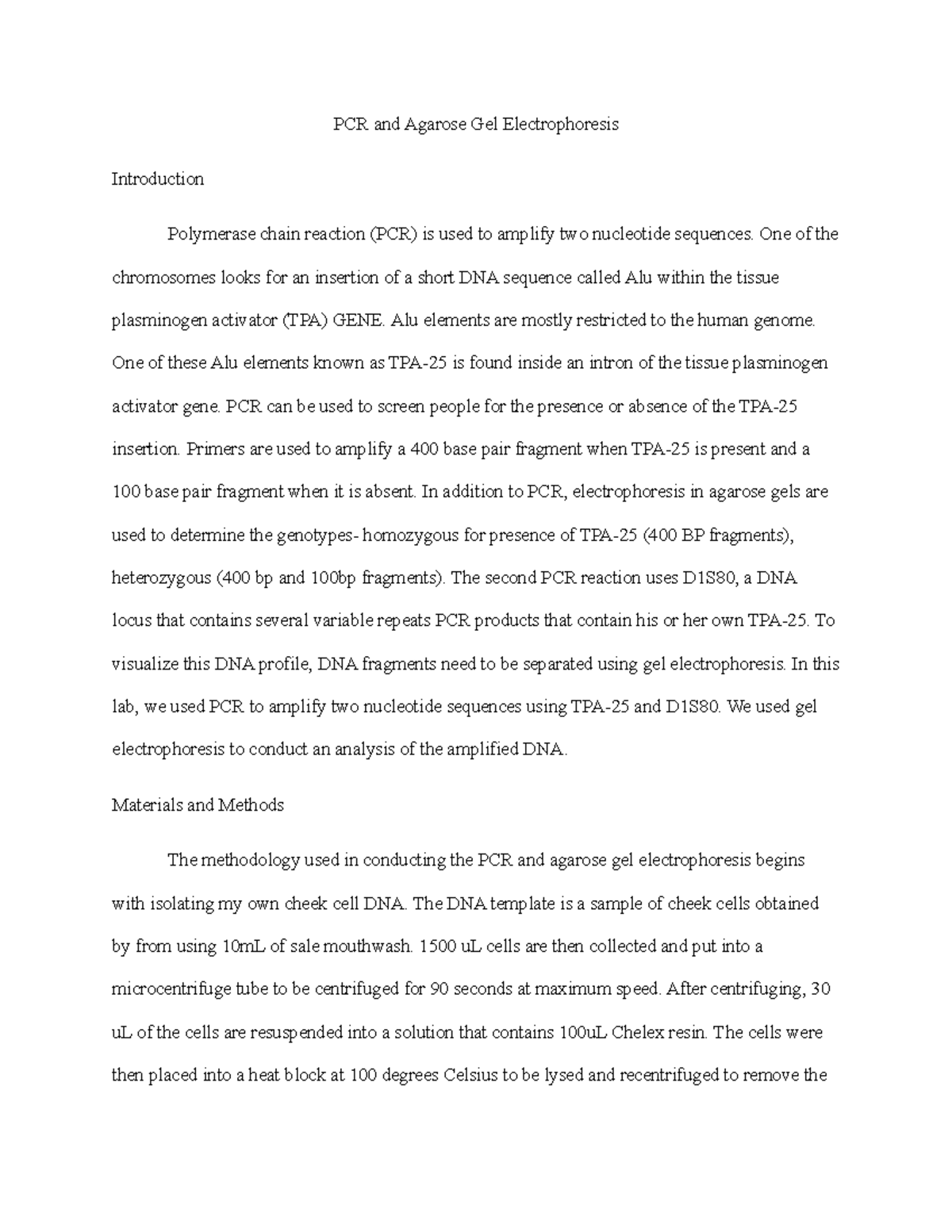 PCR and Agarose Gel Electrophoresis lab report PCR and Agarose Gel
