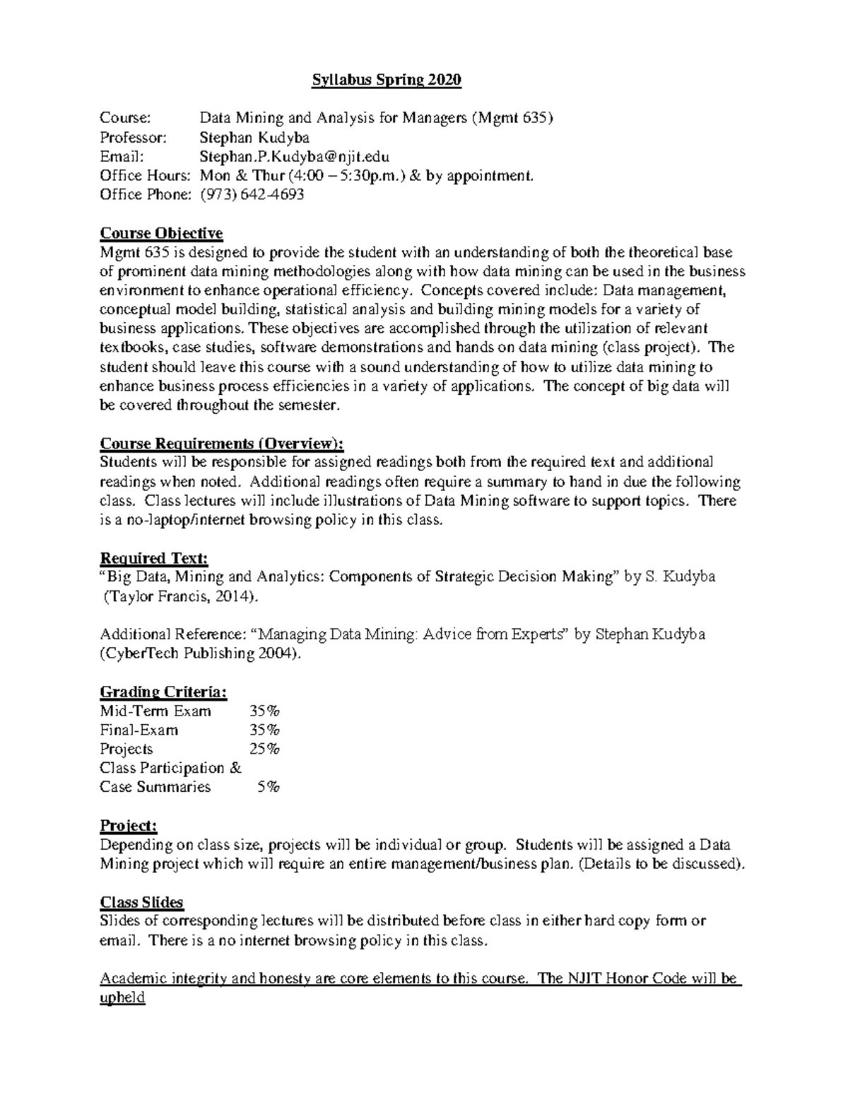 Syllabus DMS2020 - Syllabus Spring 2020 Course: Data Mining and ...
