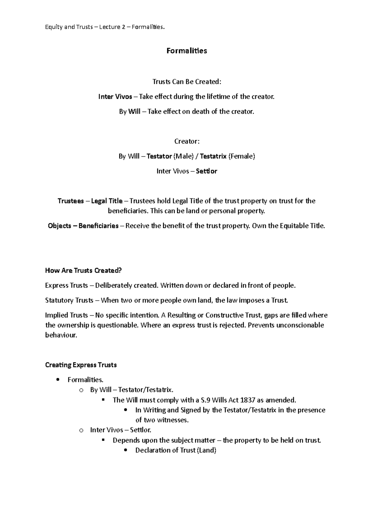 Lecture 2 - Formalities - Equity and Trusts – Lecture 2 – Formalities ...