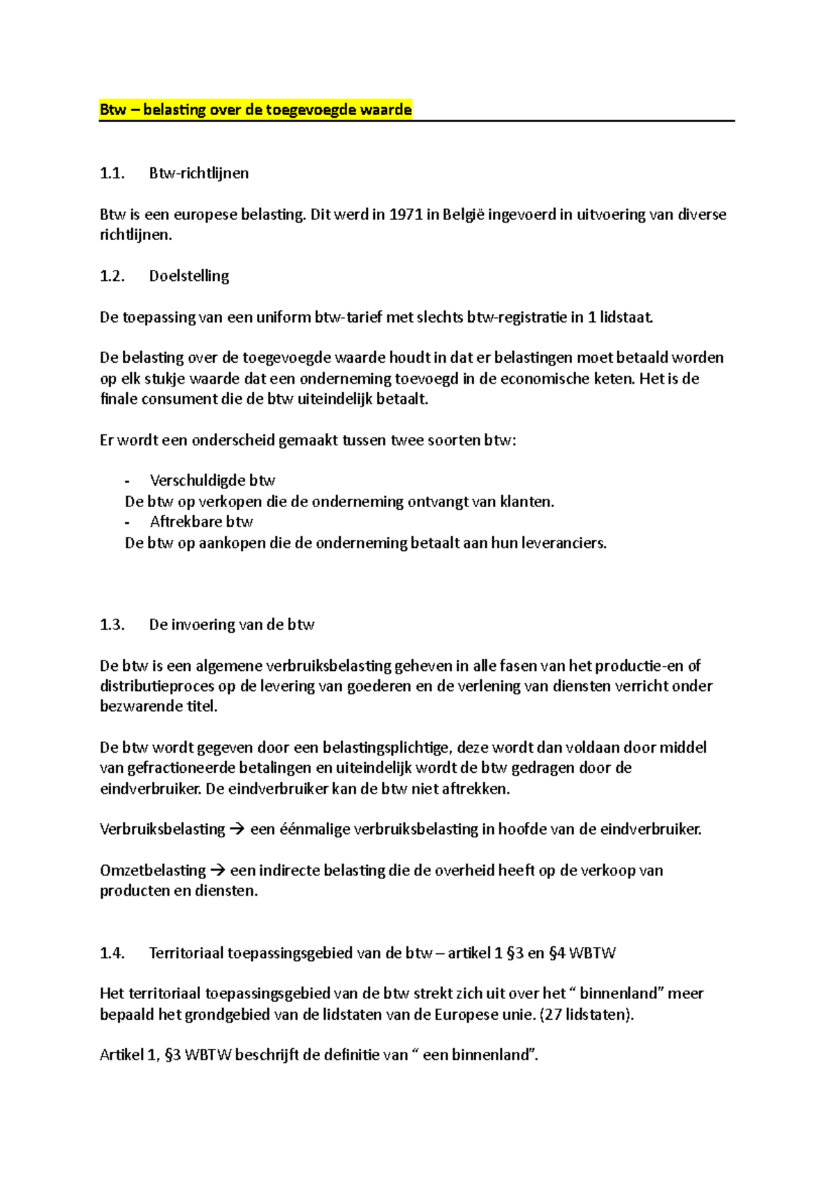 Btw - Samenvatting - Btw – Belasting Over De Toegevoegde Waarde Btw ...