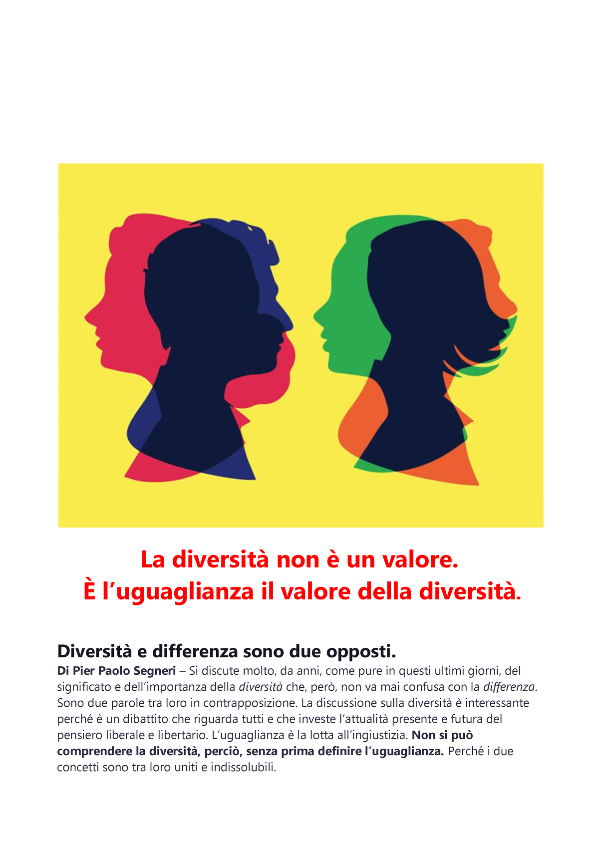 La diversità non è un valore - È l'uguaglianza il valore della diversità  Diversità e differenza sono - Studocu