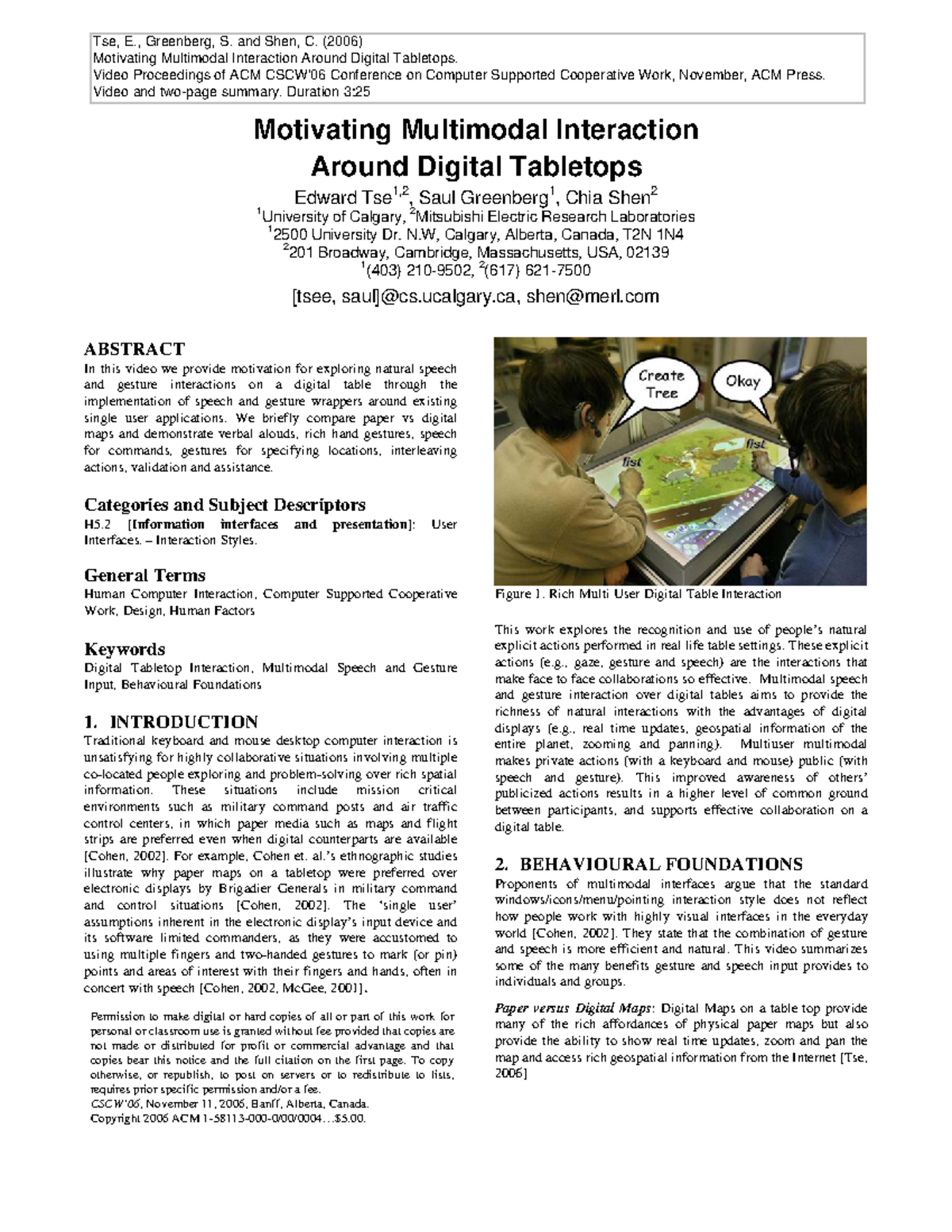 06 Multimodal Tabletop Video Tse CSCW - Motivating Multimodal ...
