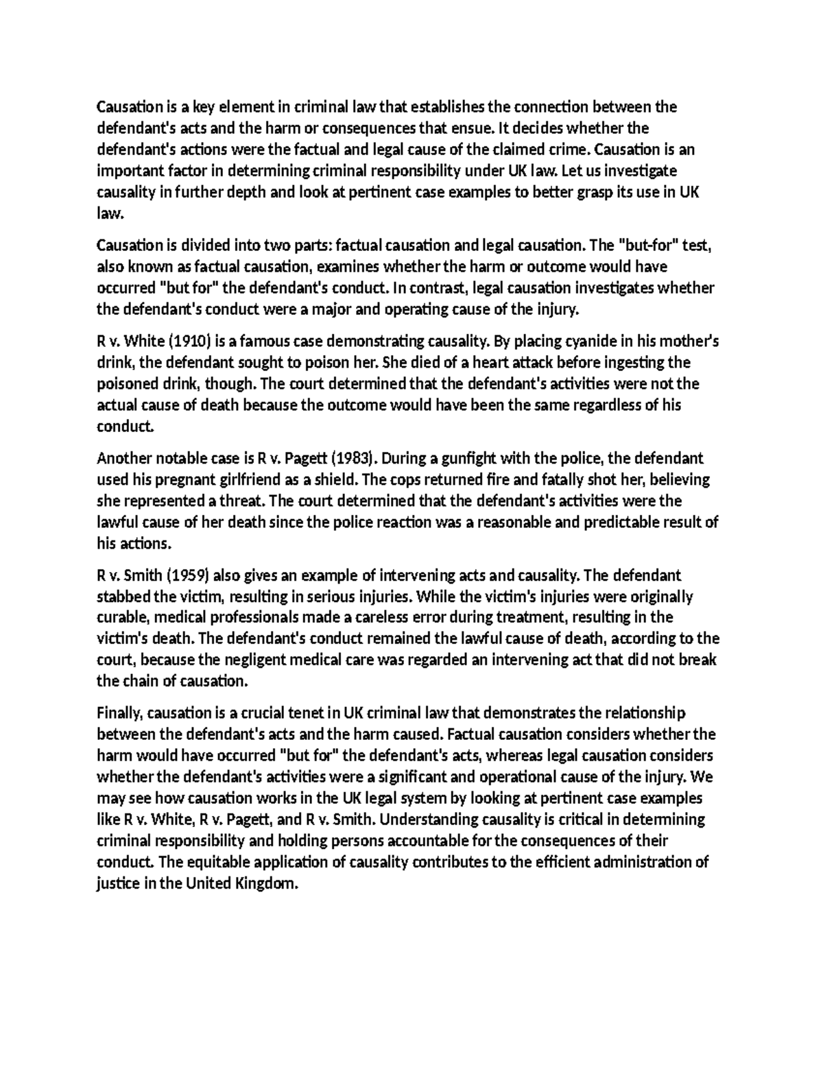Causation is a key element in criminal law that establishes the ...