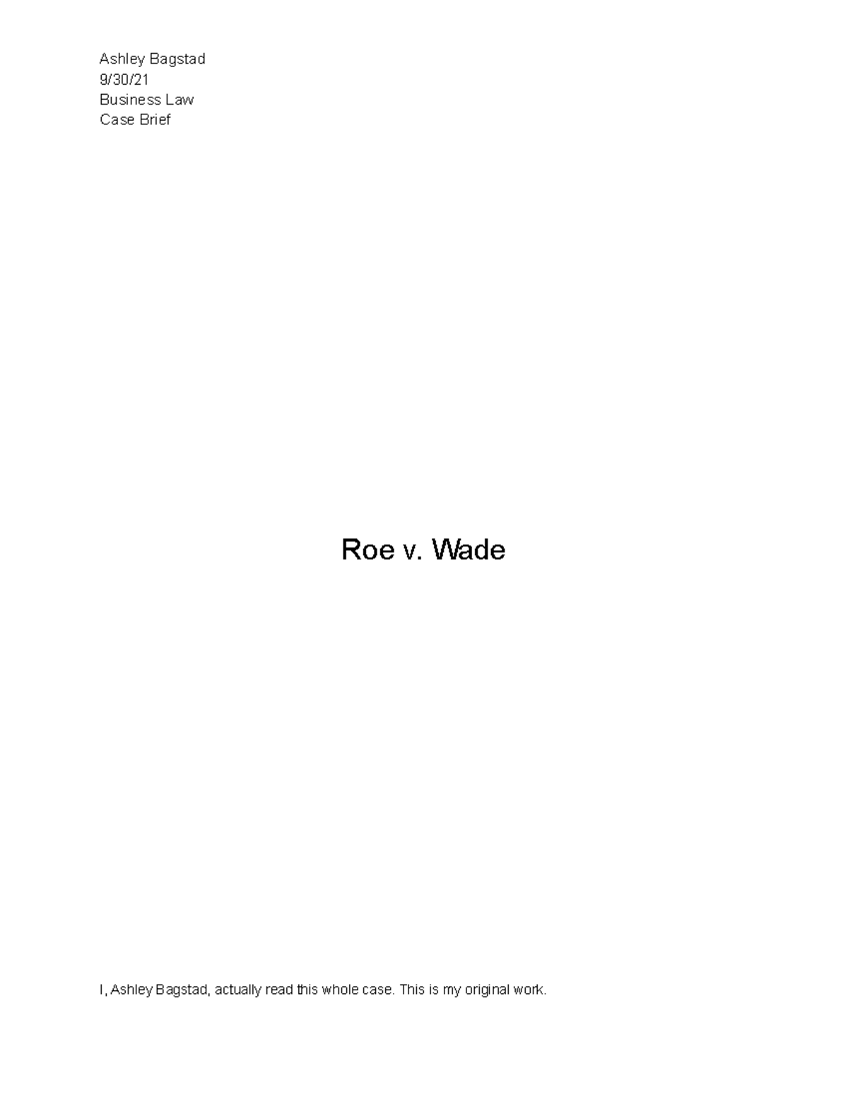 Final BLAW Case Study - Ashley Bagstad 9/30/ Business Law Case Brief ...