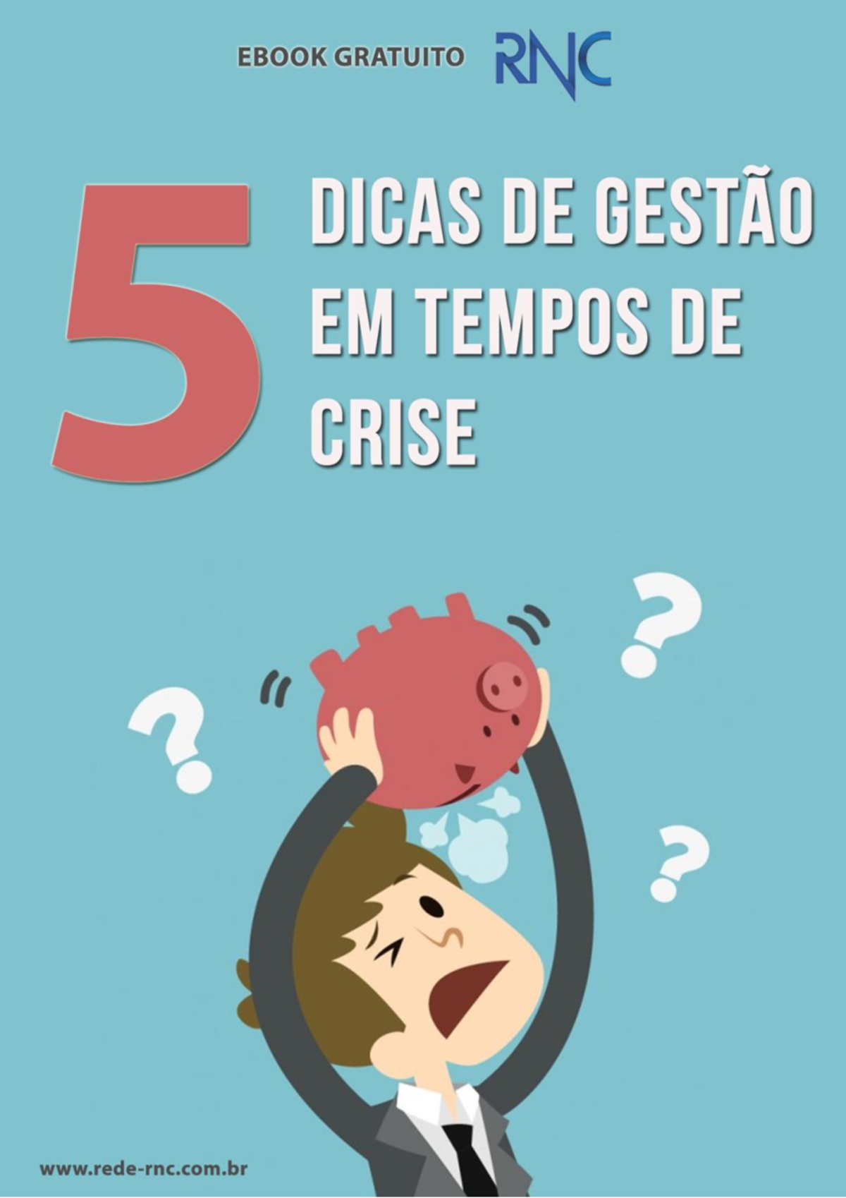5 dicas de gestao em tempos de crise - Um guia prático com 5 dicas ...