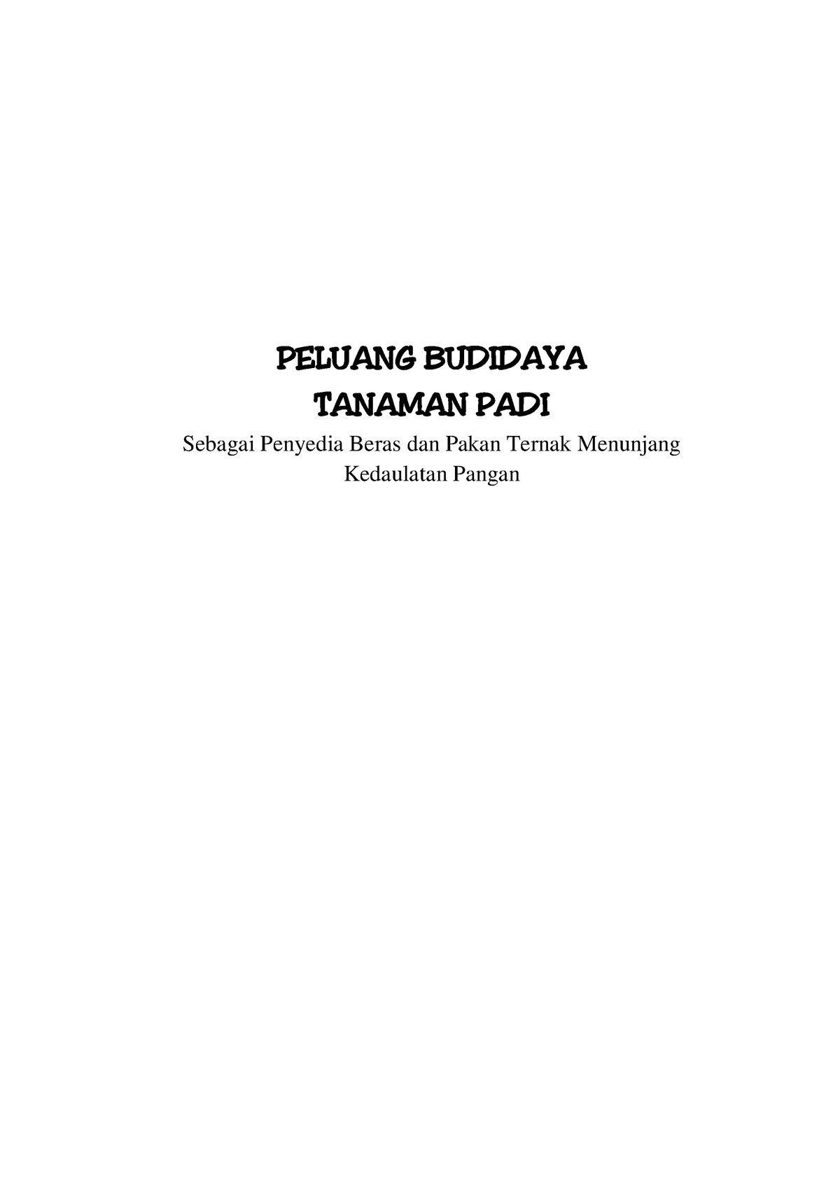 Peluang Budidaya Tanaman Padi V.2.3 B5 - Peneantar Ilmu Pertanian ...