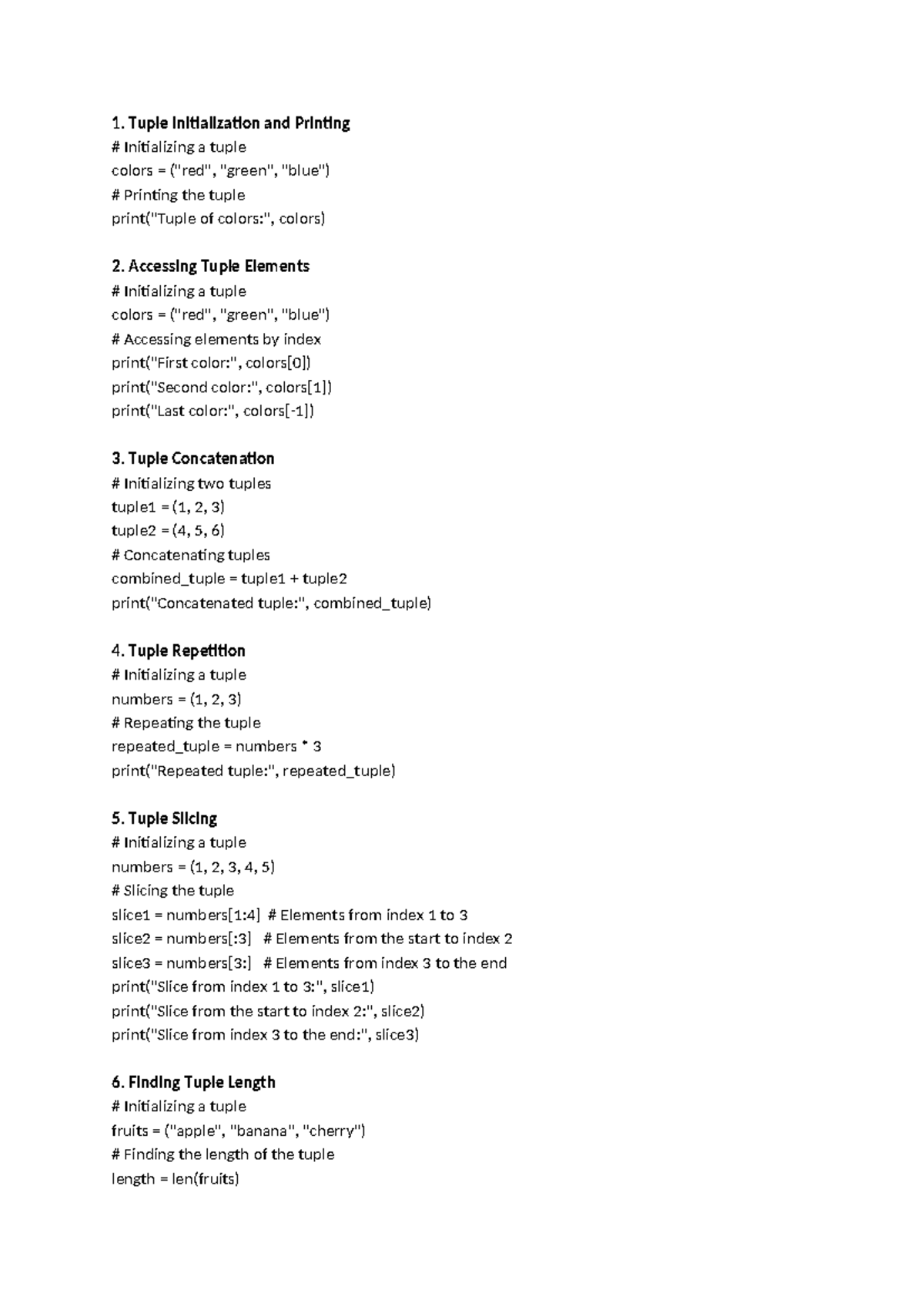 9. Tuple - Tuple Initialization and Printing Initializing a tuple ...