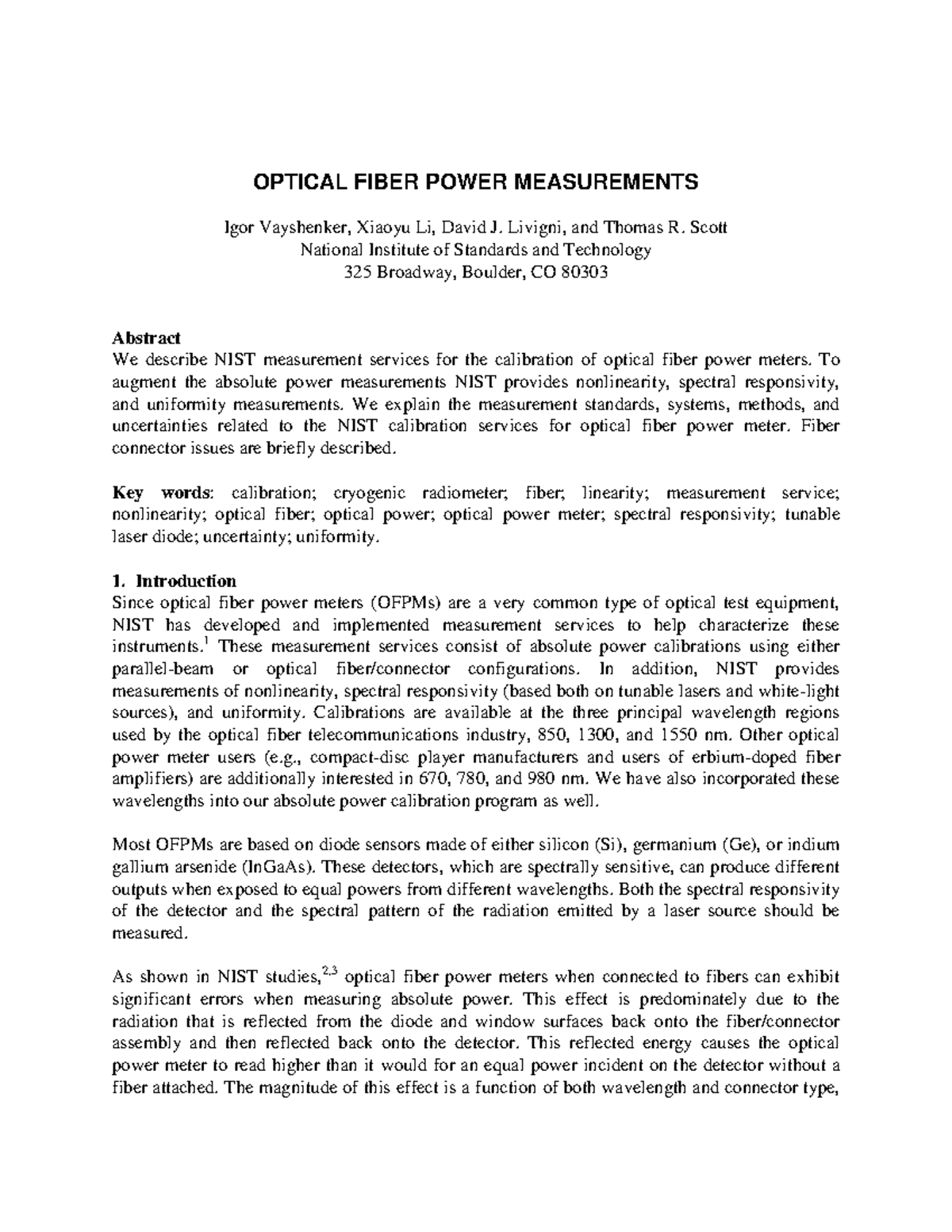 706 OPTICAL FIBER POWER MEASUREMENTS OPTICAL FIBER POWER MEASUREMENTS Igor Vayshenker