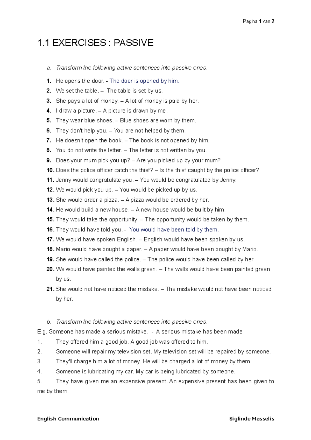 Passive exercise Pagina 1 van 2 1 EXERCISES PASSIVE a. Transform