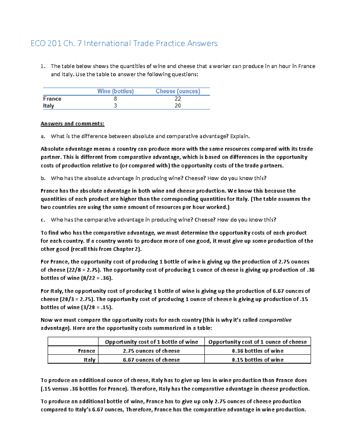 ECO 201 Ch. 7 Practice (answers) ECO 201 Ch. 7 International Trade