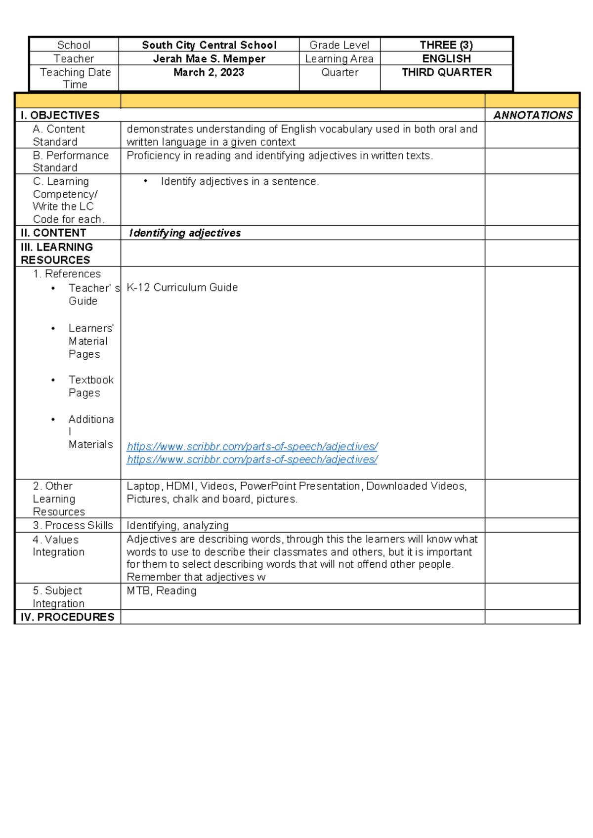 Adjectives LESSON PLAN I. OBJECTIVES ANNOTATIONS A. Content