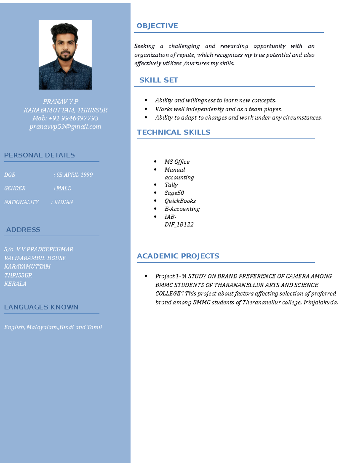 Resume -Pranav - Good - OBJECTIVE Seeking a challenging and rewarding ...