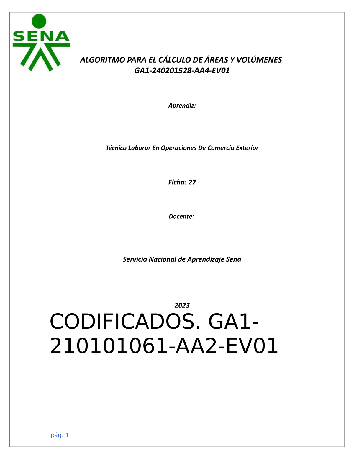 Algorismo PARA EL Calculo DE Areas Y Volumes GA1-2402015 28-AA4-EV01 ...