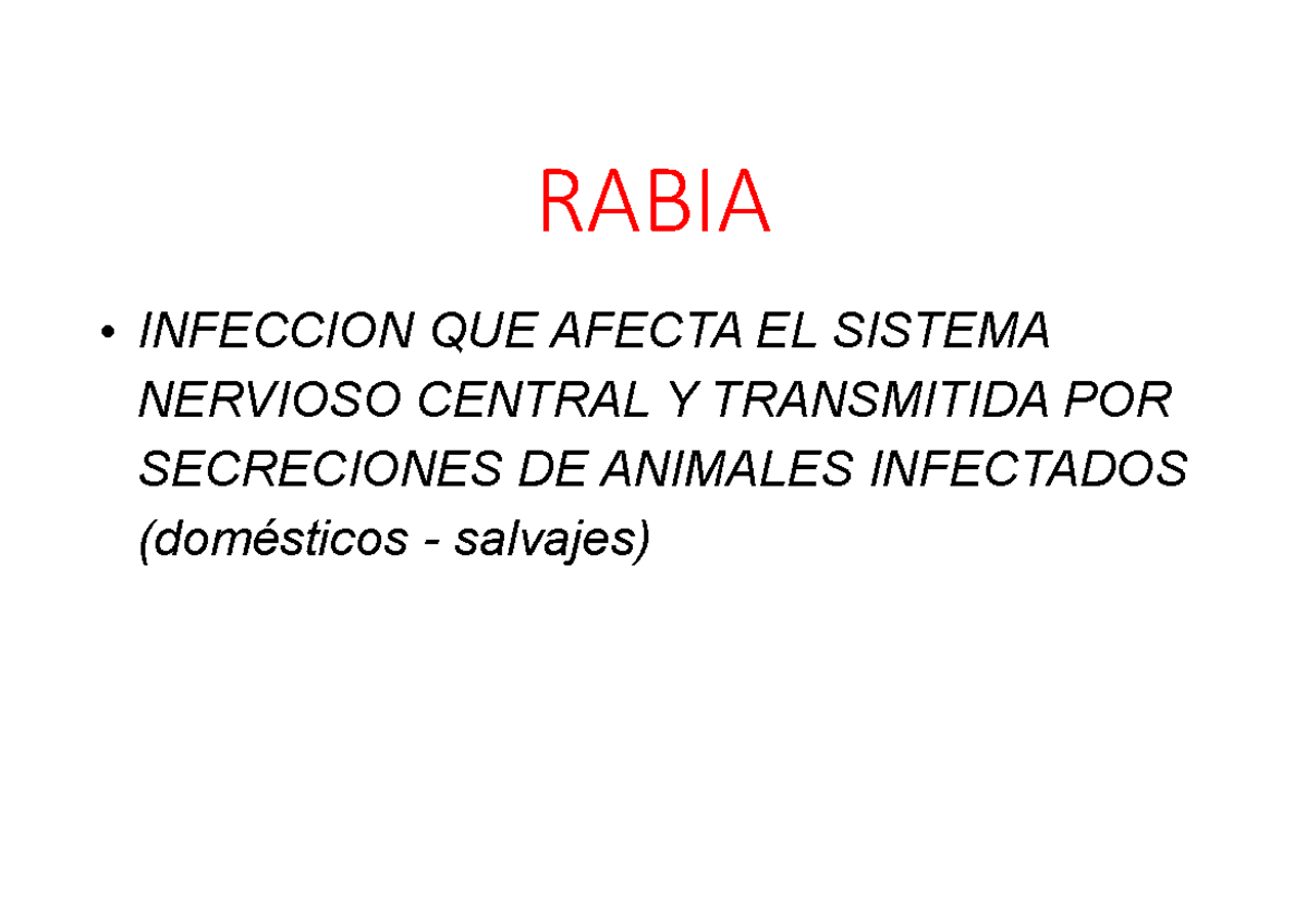 Rabia - RABIA • INFECCION QUE AFECTA EL SISTEMA NERVIOSO CENTRAL Y ...