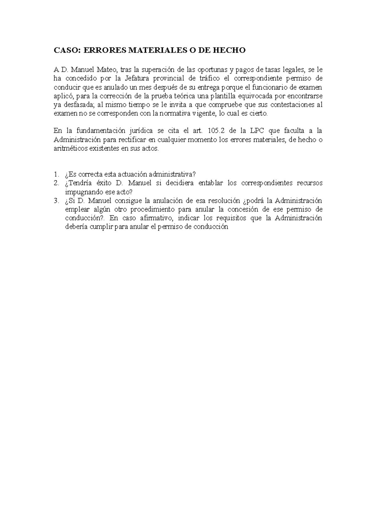 Cpractico. errores materiales - CASO: ERRORES MATERIALES O DE HECHO A D ...