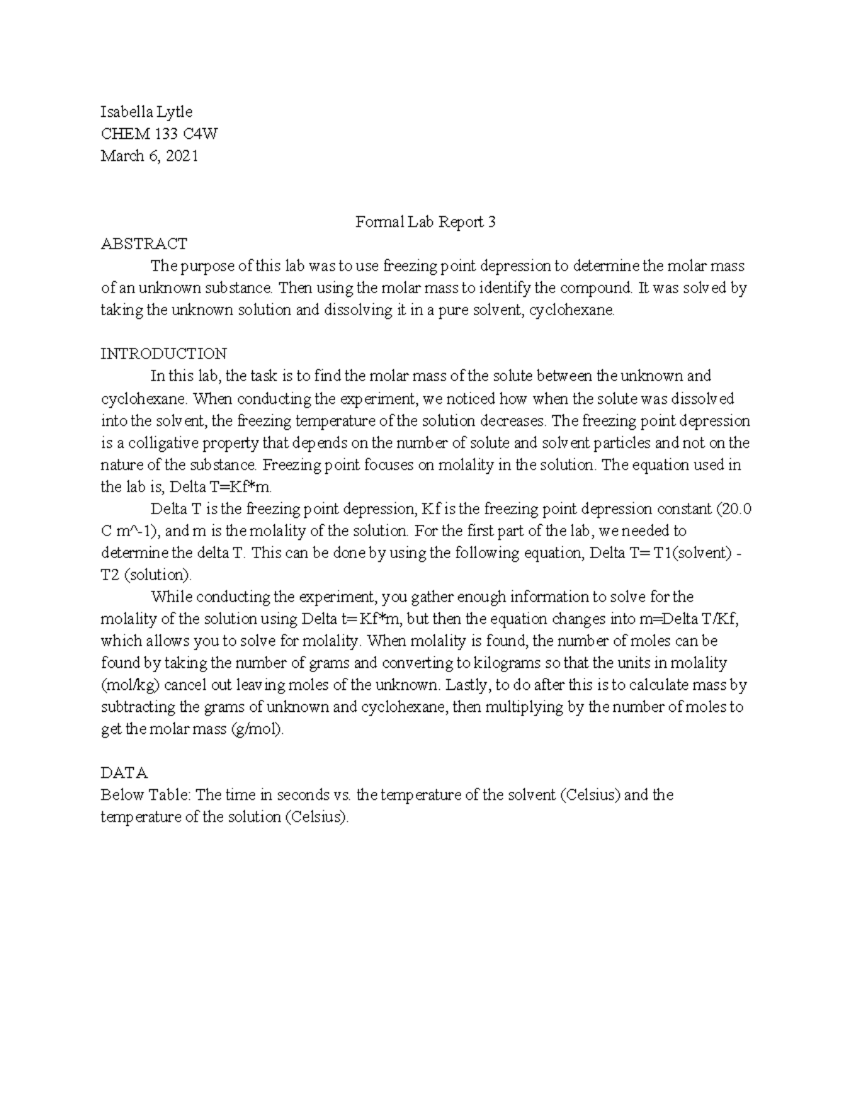 Formal Lab Report 3 - Isabella Lytle CHEM 133 C4W March 6, 2021 Formal ...