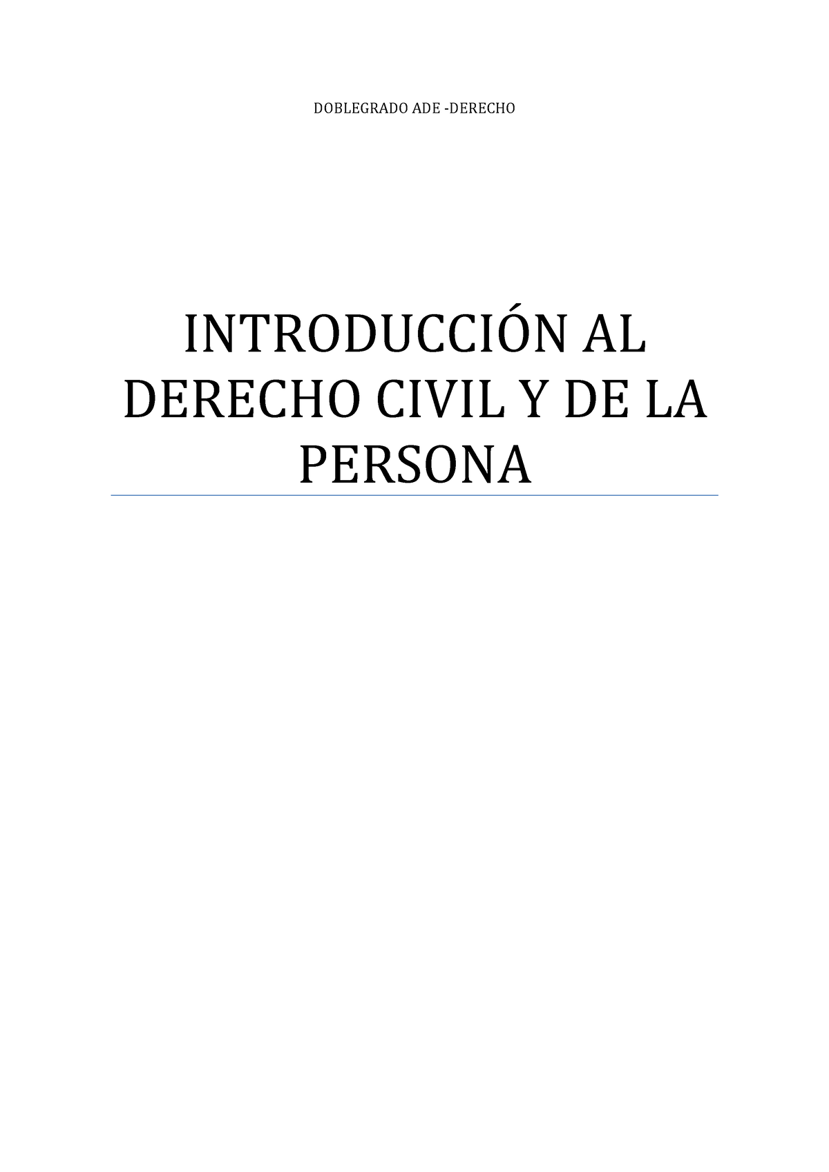 Introducción AL Derecho Civil Y DE LA Persona - DOBLEGRADO ADE ...