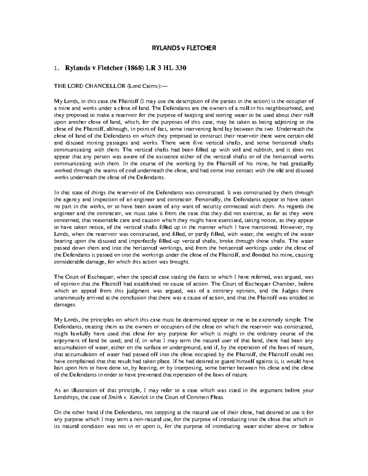 Case excerpts Rylands v Fletcher RYLANDS v FLETCHER 1. Rylands v