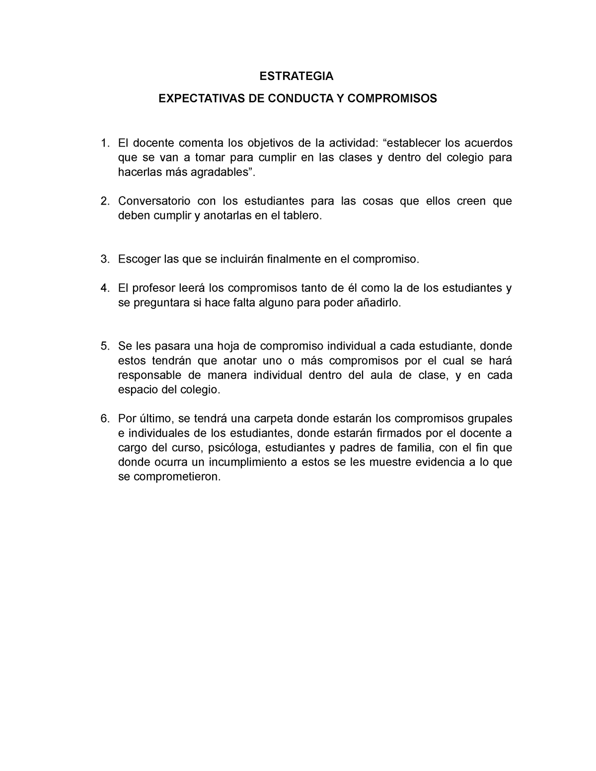 Compromisos 9 ESTRATEGIA EXPECTATIVAS DE CONDUCTA Y COMPROMISOS El
