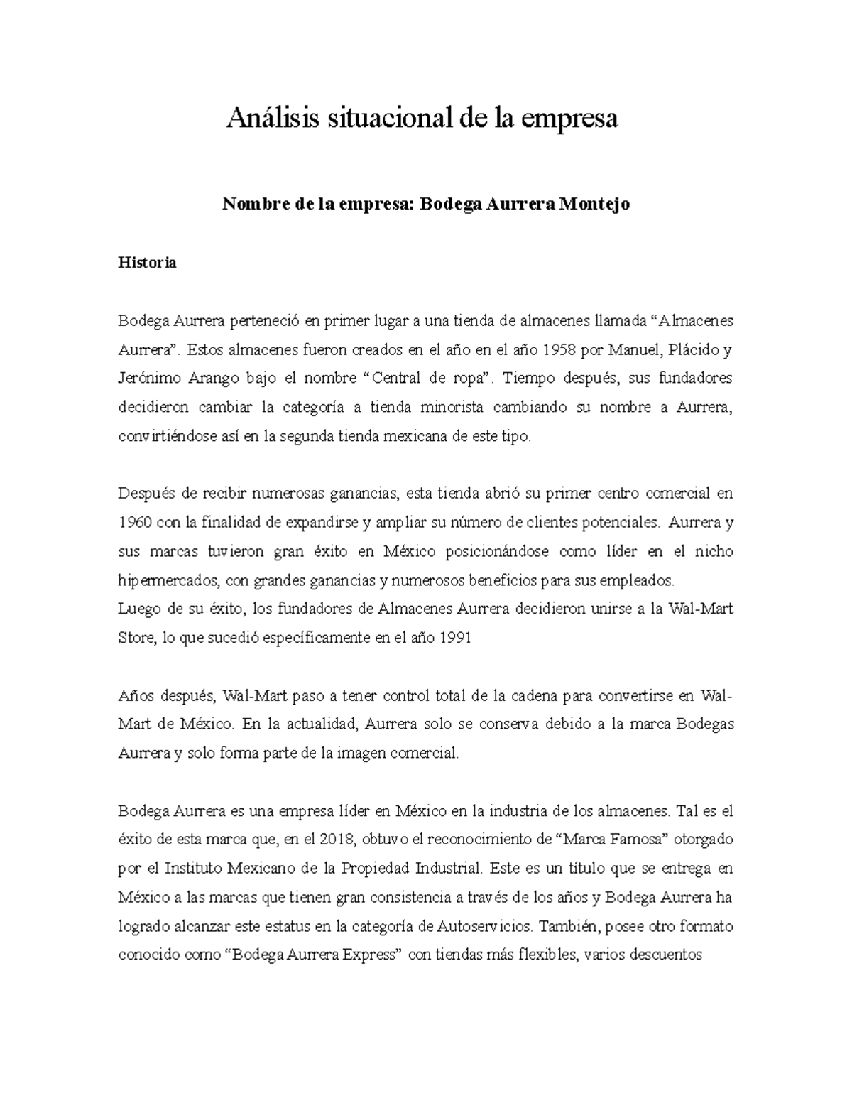 Análisis cualitativa (2) - Análisis situacional de la empresa Nombre de la  empresa: Bodega Aurrera - Studocu